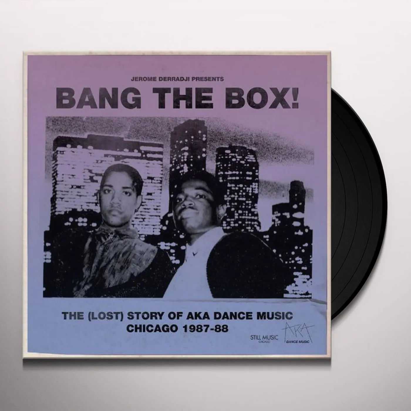 Jerome Derradji BANG THE BOX: LOST STORY OF AKA DANCE MUSIC Vinyl Record