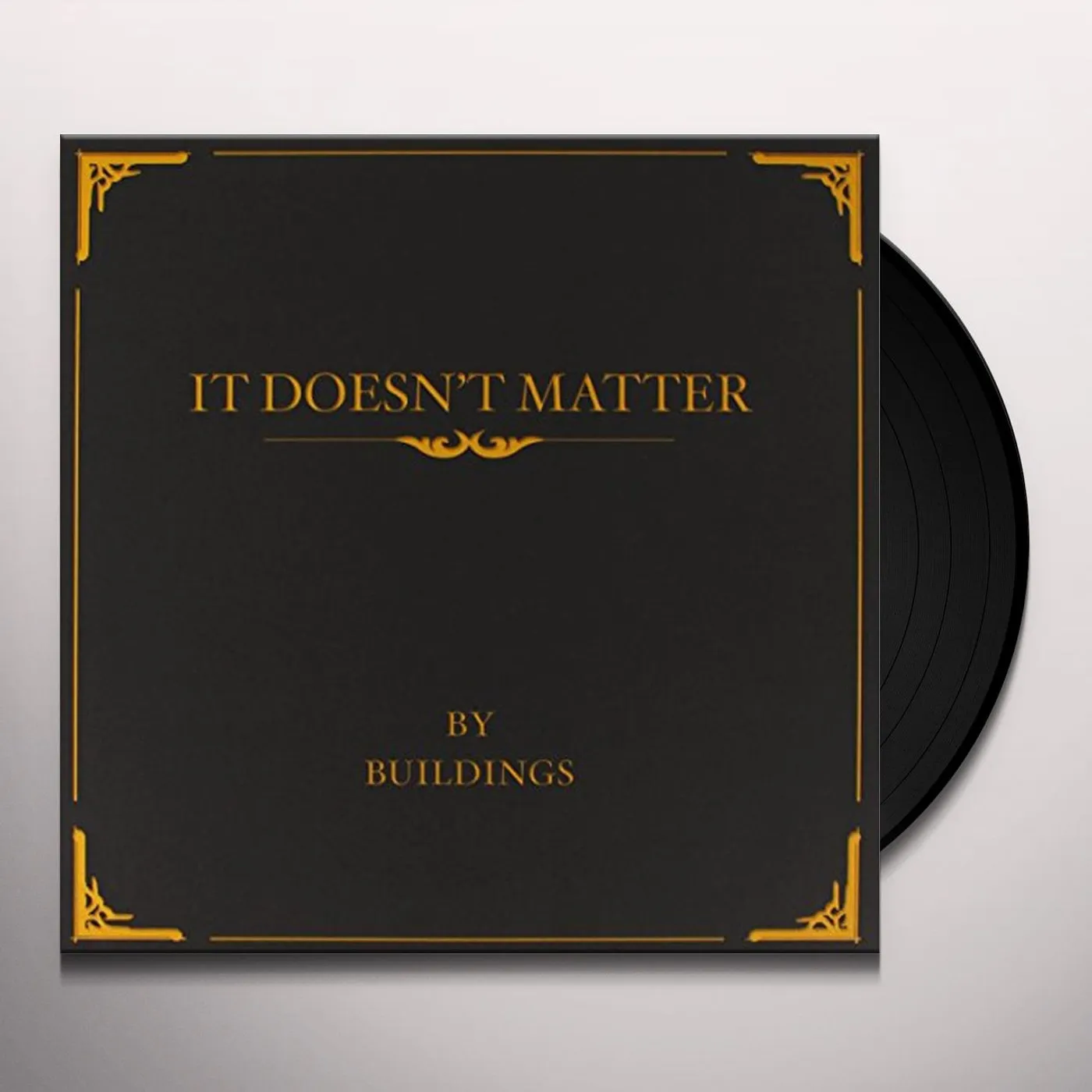 Buildings It Doesn't Matter Vinyl Record