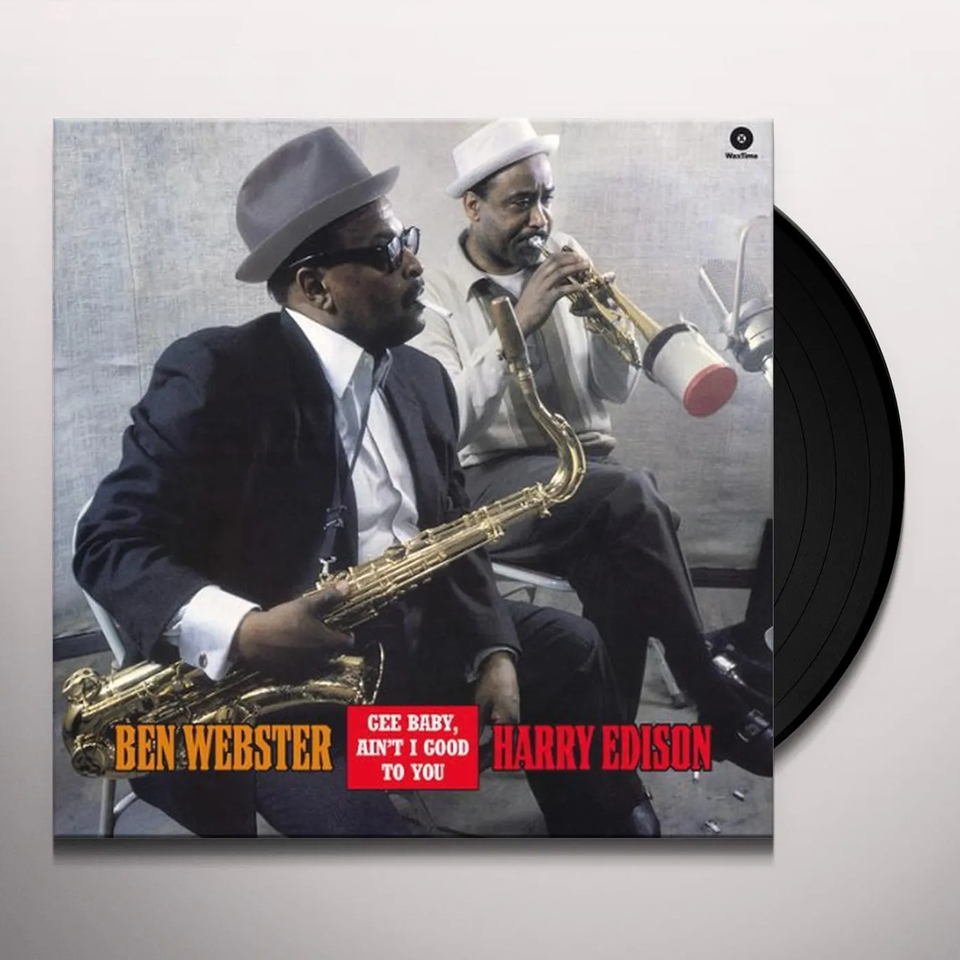 Ben Webster & Harry Edison GEE BABY AIN'T I GOOD TO YOU Vinyl Record - 180 Gram Pressing