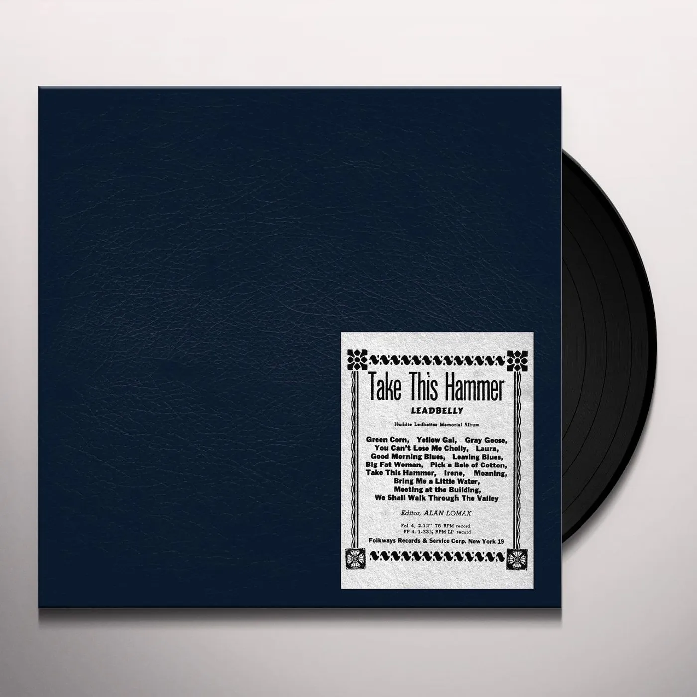 Leadbelly TAKE THIS HAMMER Vinyl Record