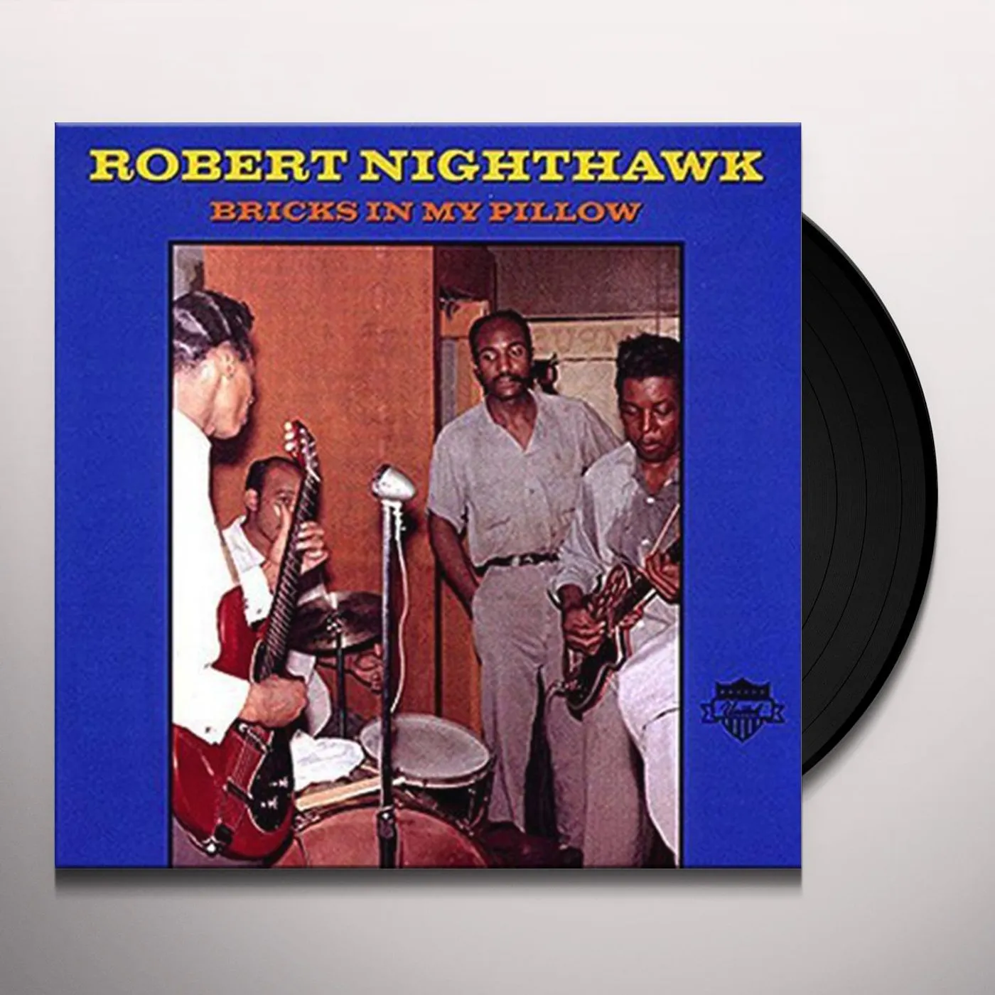 Robert Nighthawk Bricks in My Pillow Vinyl Record