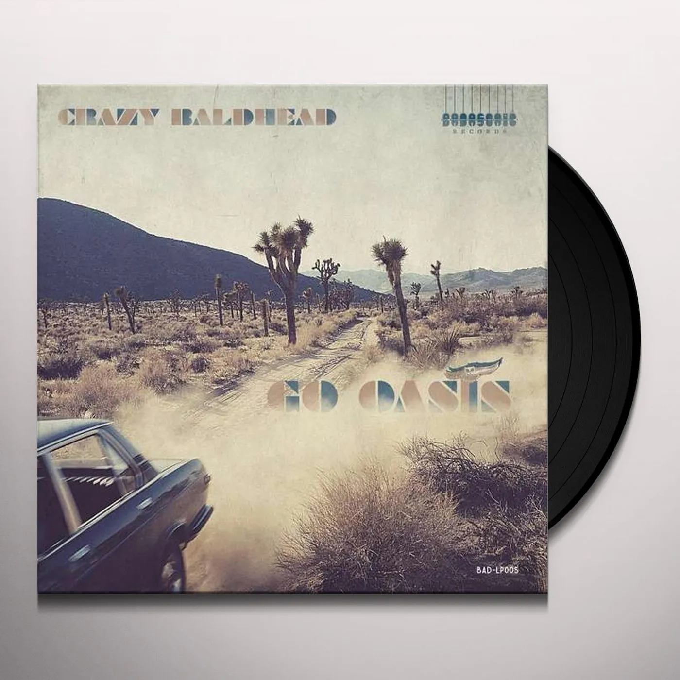 Crazy Baldhead Go Oasis Vinyl Record