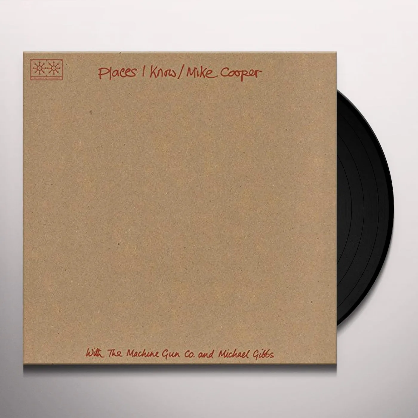 PLACES I KNOW: THE MACHINE GUN CO WITH MIKE COOPER Vinyl Record