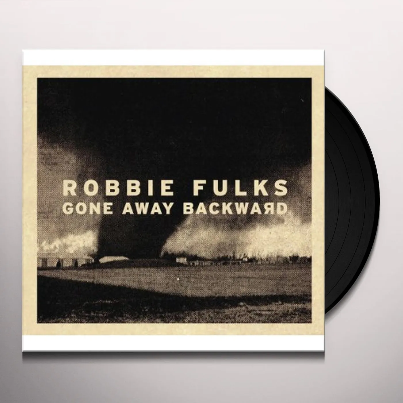 Robbie Fulks Gone Away Backward Vinyl Record