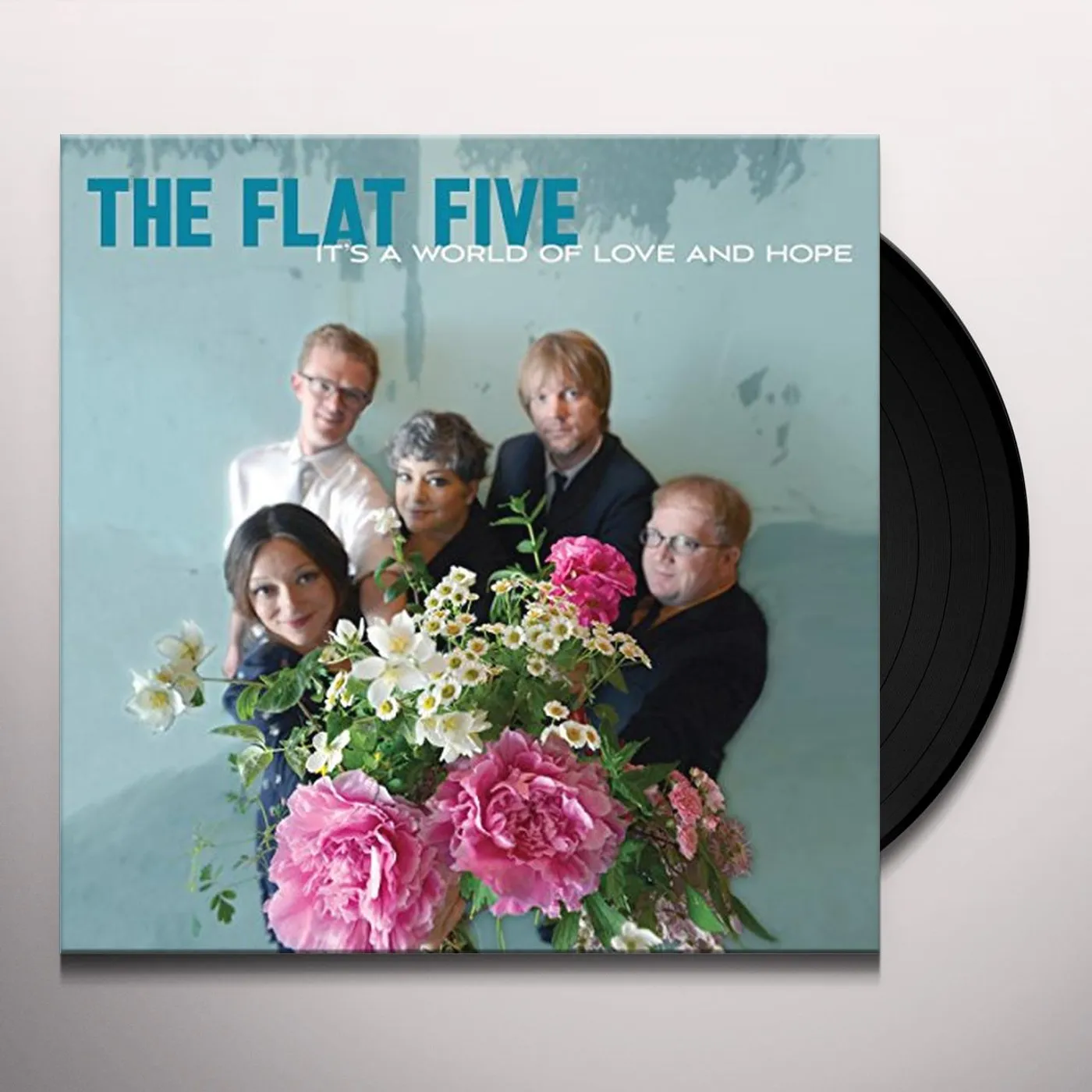 The Flat Five It's A World of Love and Hope Vinyl Record