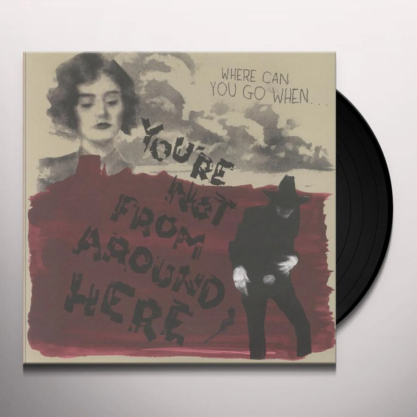 Various Artists  You're Not From Around Here Vinyl Record