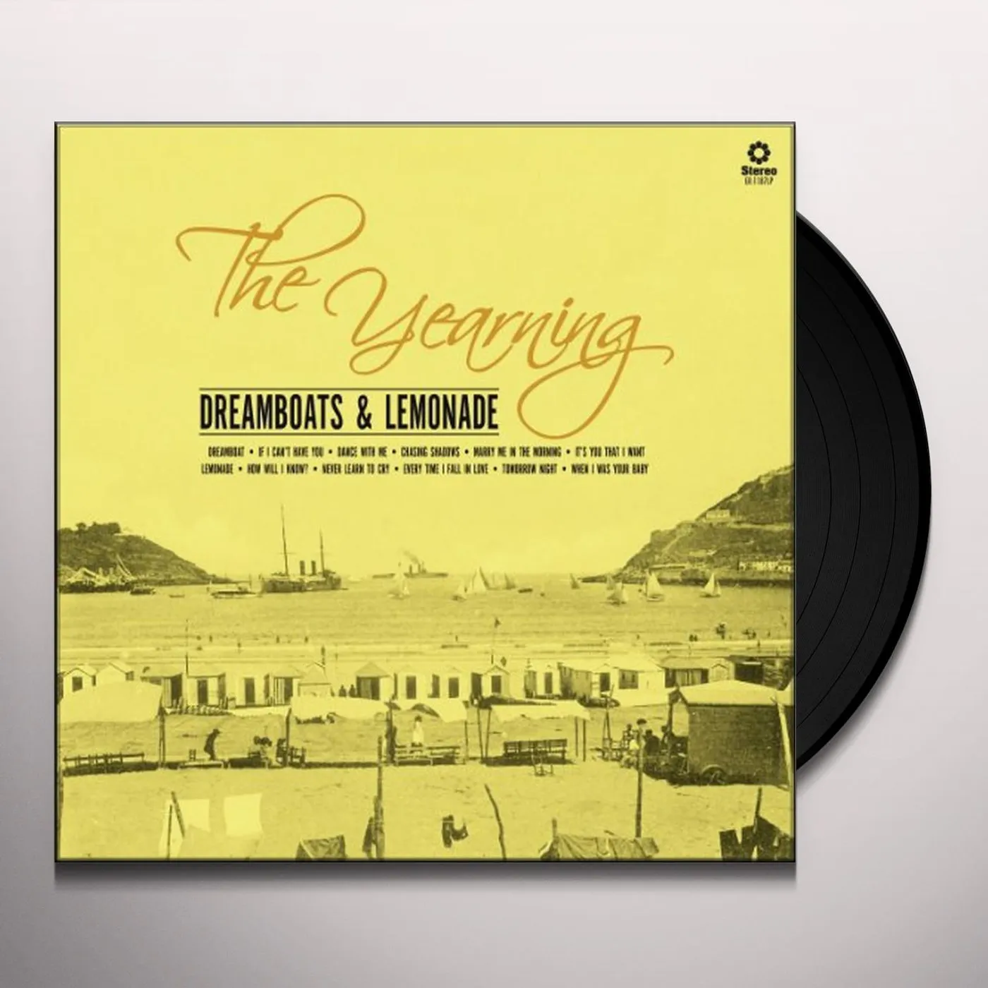 Yearning Dreamboats & Lemonade Vinyl Record