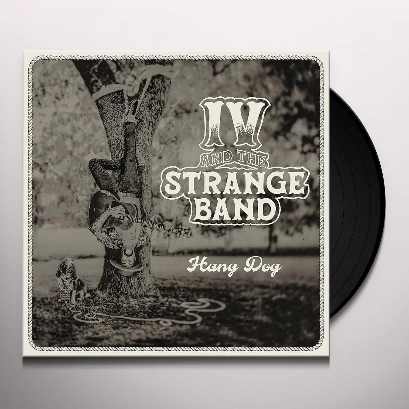 IV and The Strange Band HANG DOG Vinyl Record