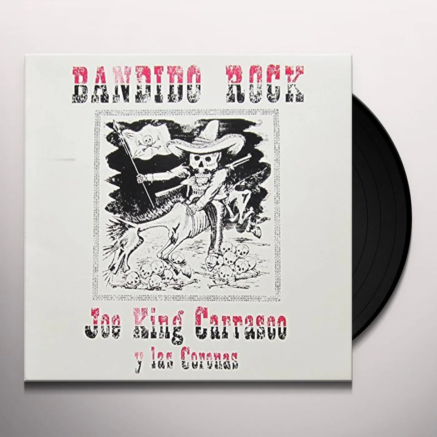 Joe "King" Carrasco Bandido Rock Vinyl Record