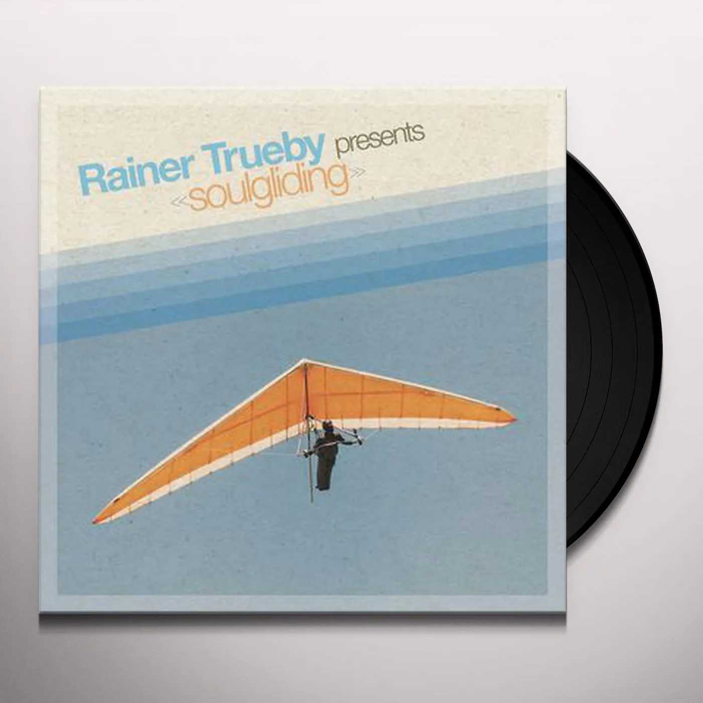Rainer Trueby Presents Soulgliding Vinyl Record