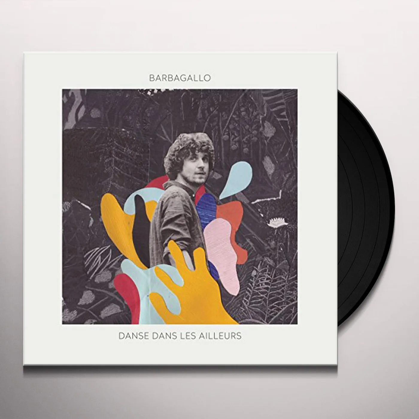 Barbagallo Danse dans les ailleurs Vinyl Record