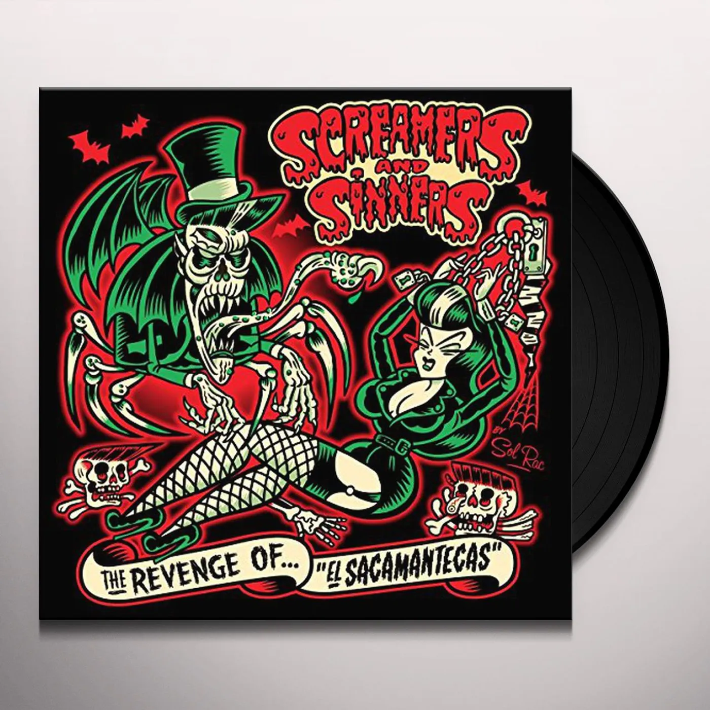 Screamers and Sinners REVENGE OF EL SACAMANTECAS Vinyl Record
