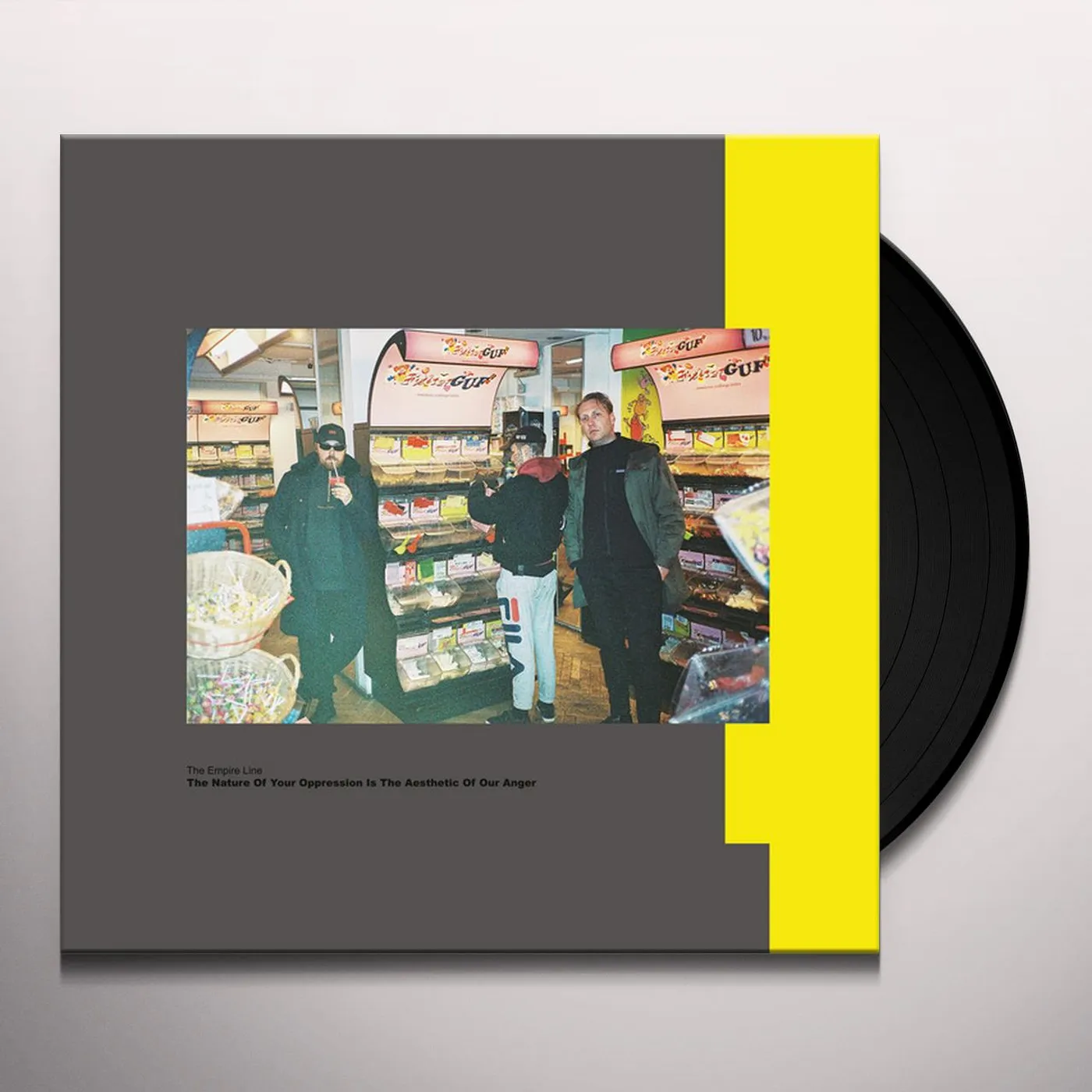 The Empire Line NATURE OF YOUR OPPRESSION IS AESTHETIC OF ANGER Vinyl Record