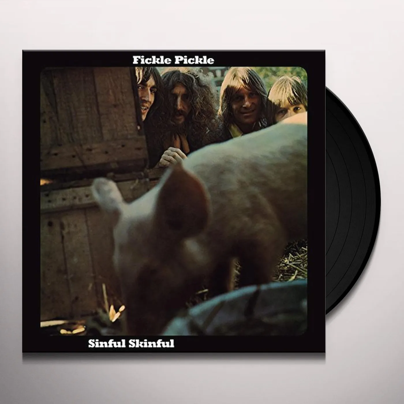 Fickle Pickle Sinful Skinful Vinyl Record