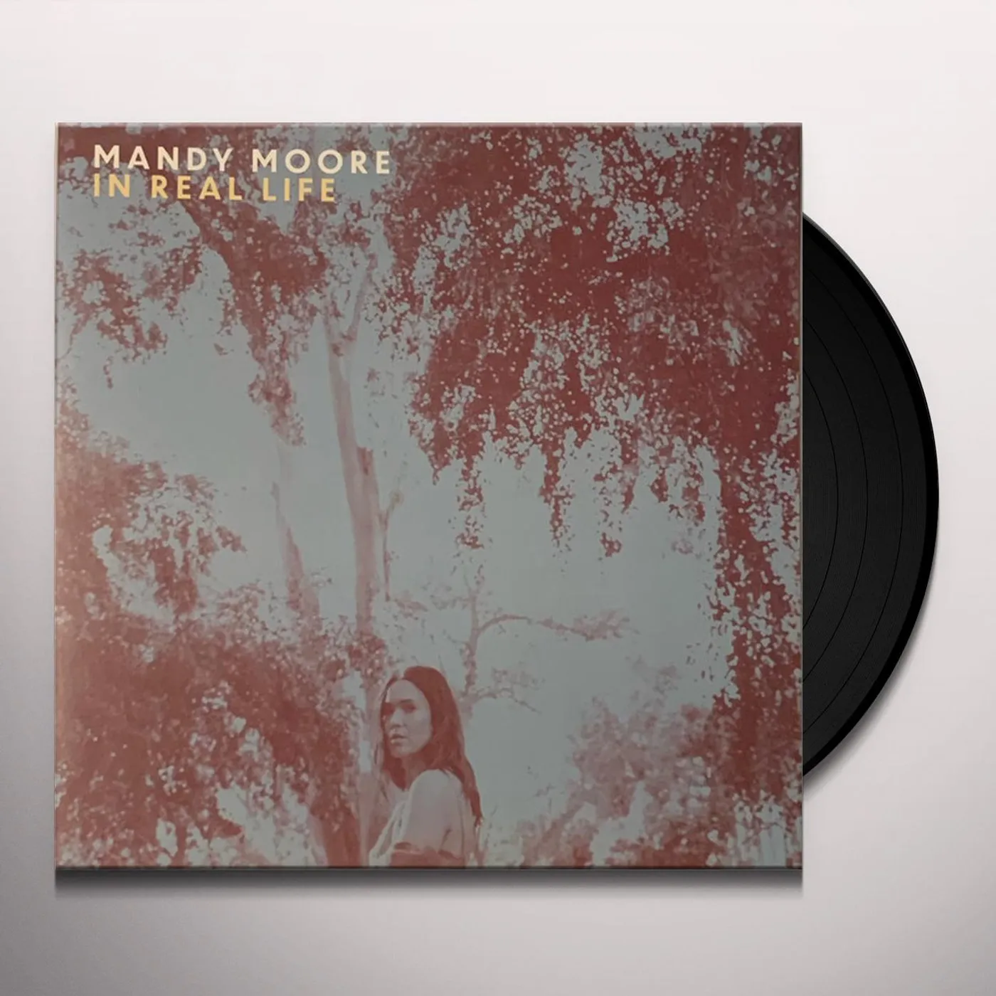 Mandy Moore In Real Life Vinyl Record