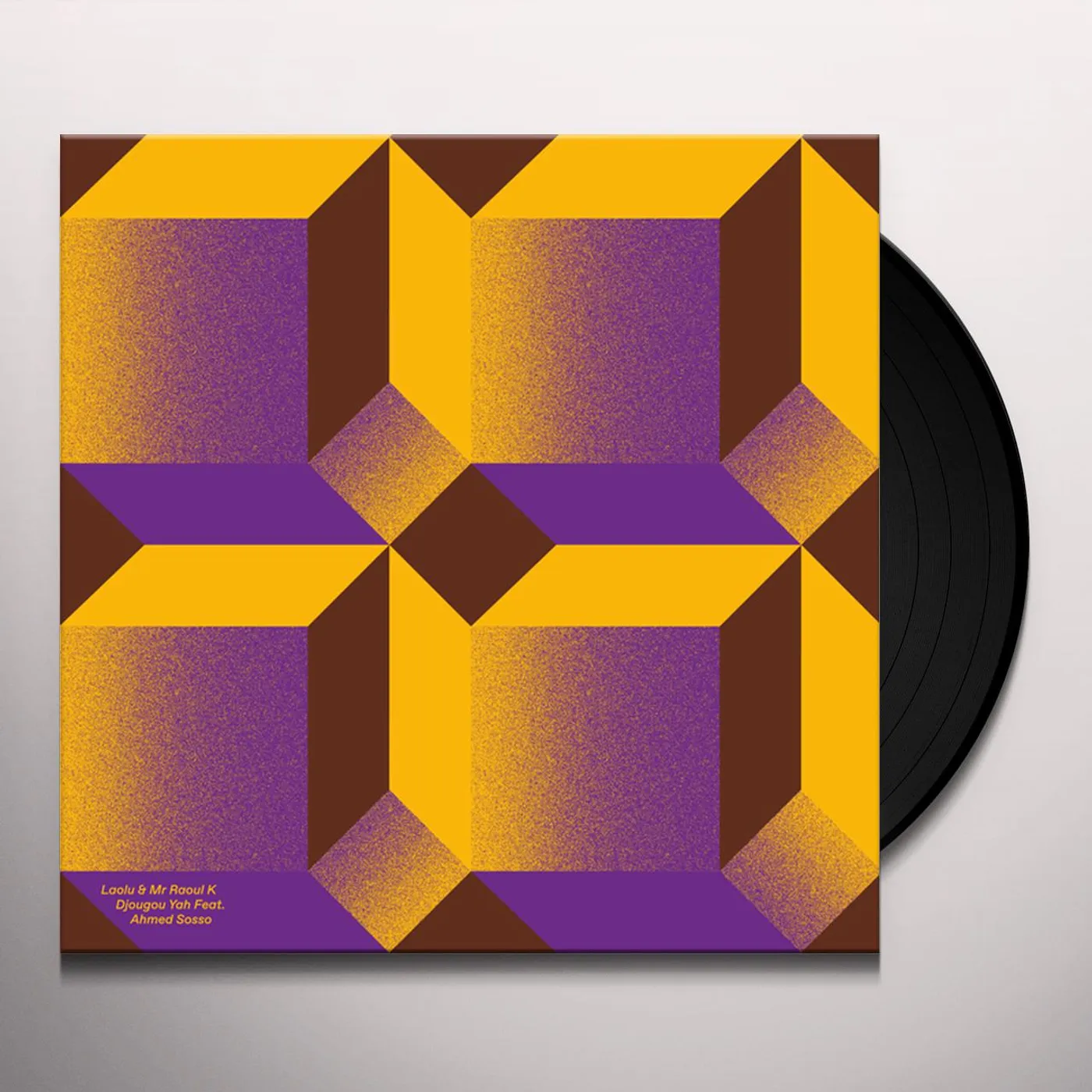 Laolu & Mr. Raoul K DJOUGOU YAH FEAT AHMED SOSSO Vinyl Record