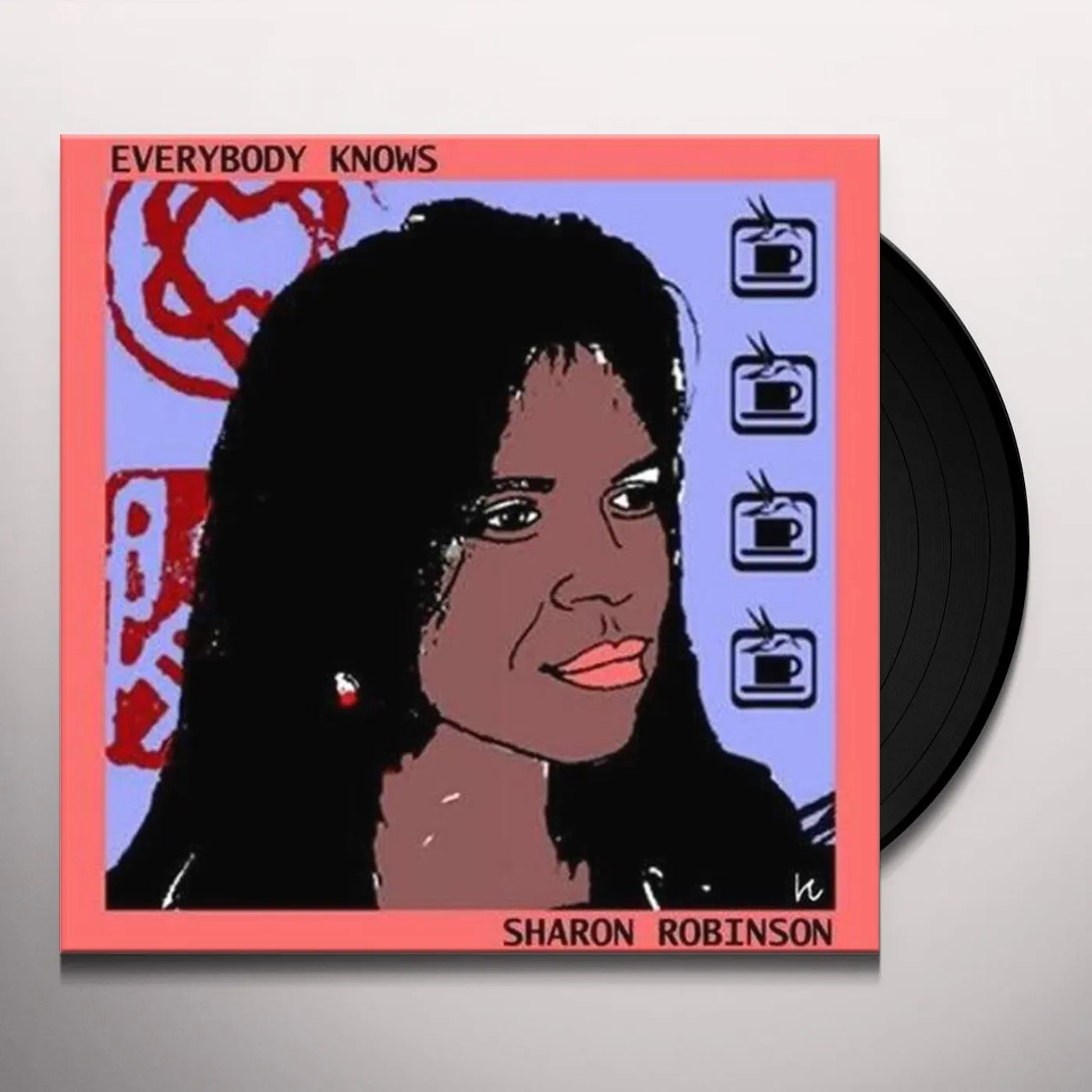 Sharon Robinson Everybody Knows Vinyl Record