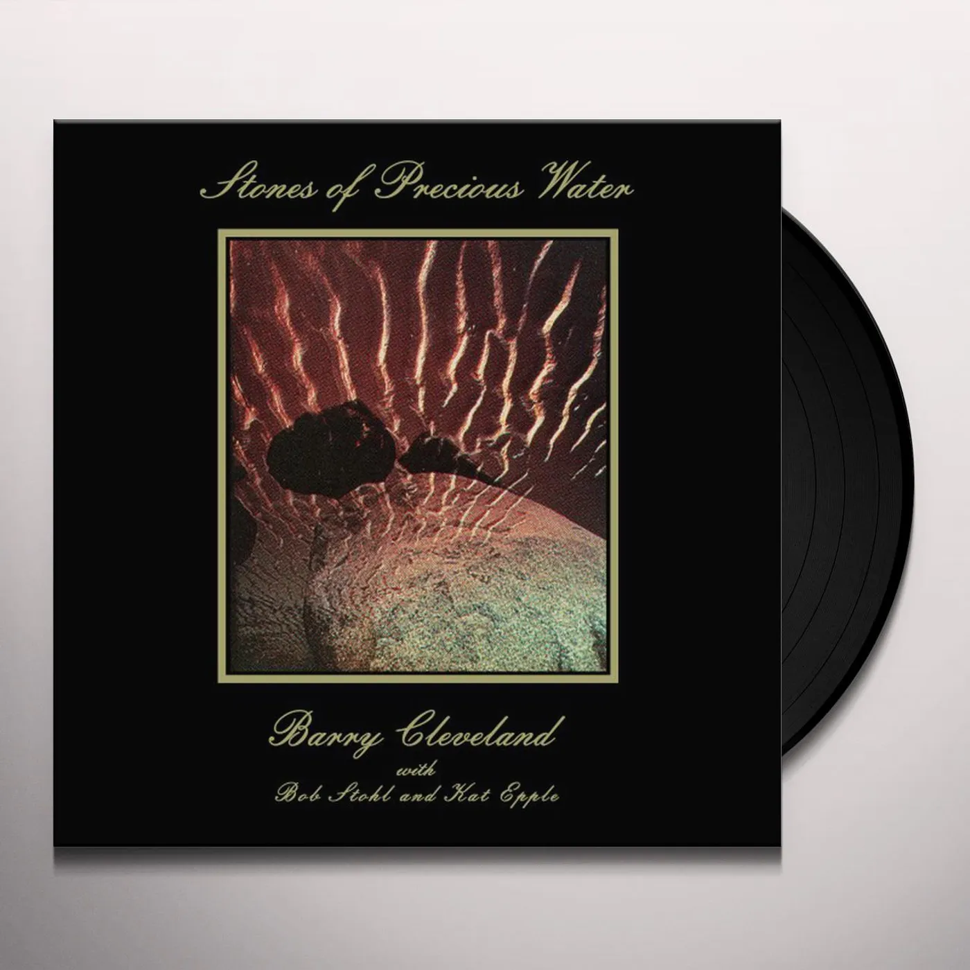 Barry Cleveland Stones of Precious Water Vinyl Record