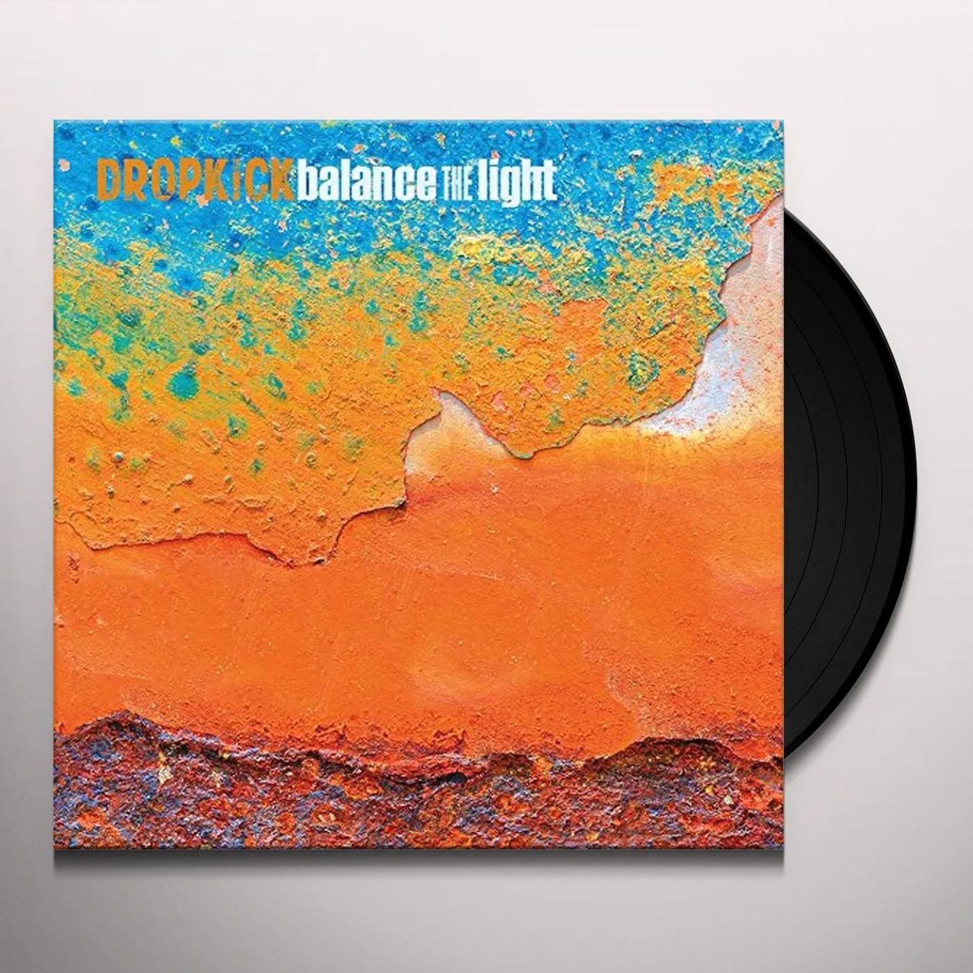 Dropkick Balance the Light Vinyl Record