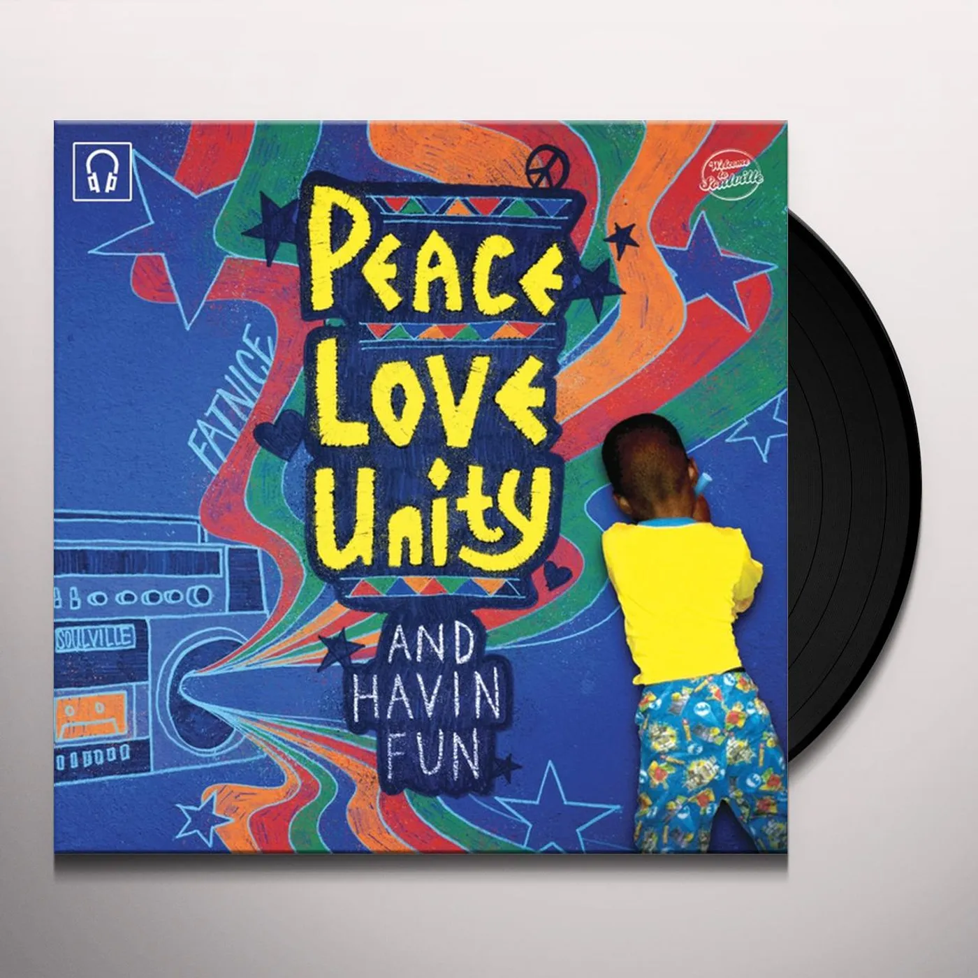 Fatnice Peace Love Unity and Havin Fun Vinyl Record