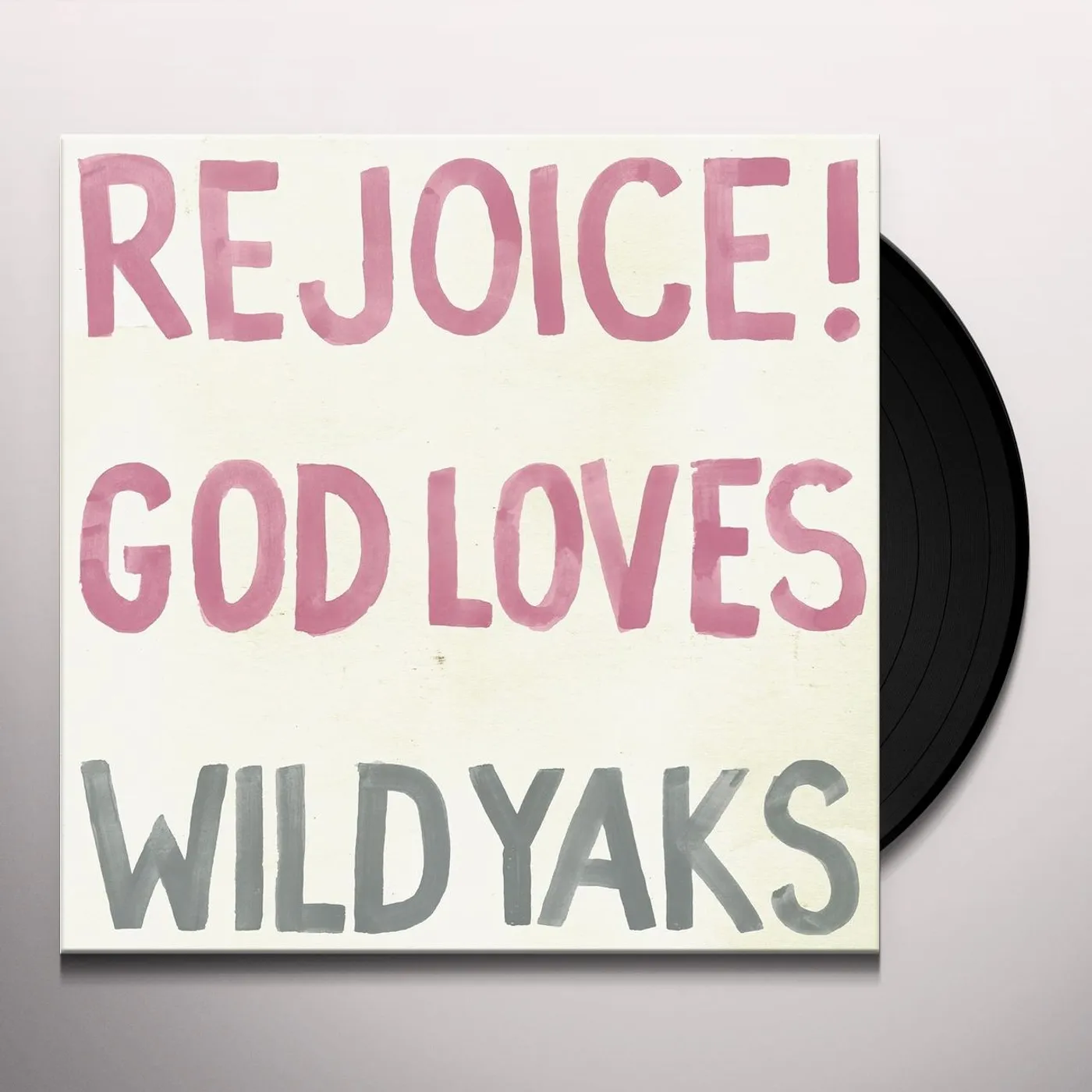 REJOICE GOD LOVES WILD YAKS Vinyl Record