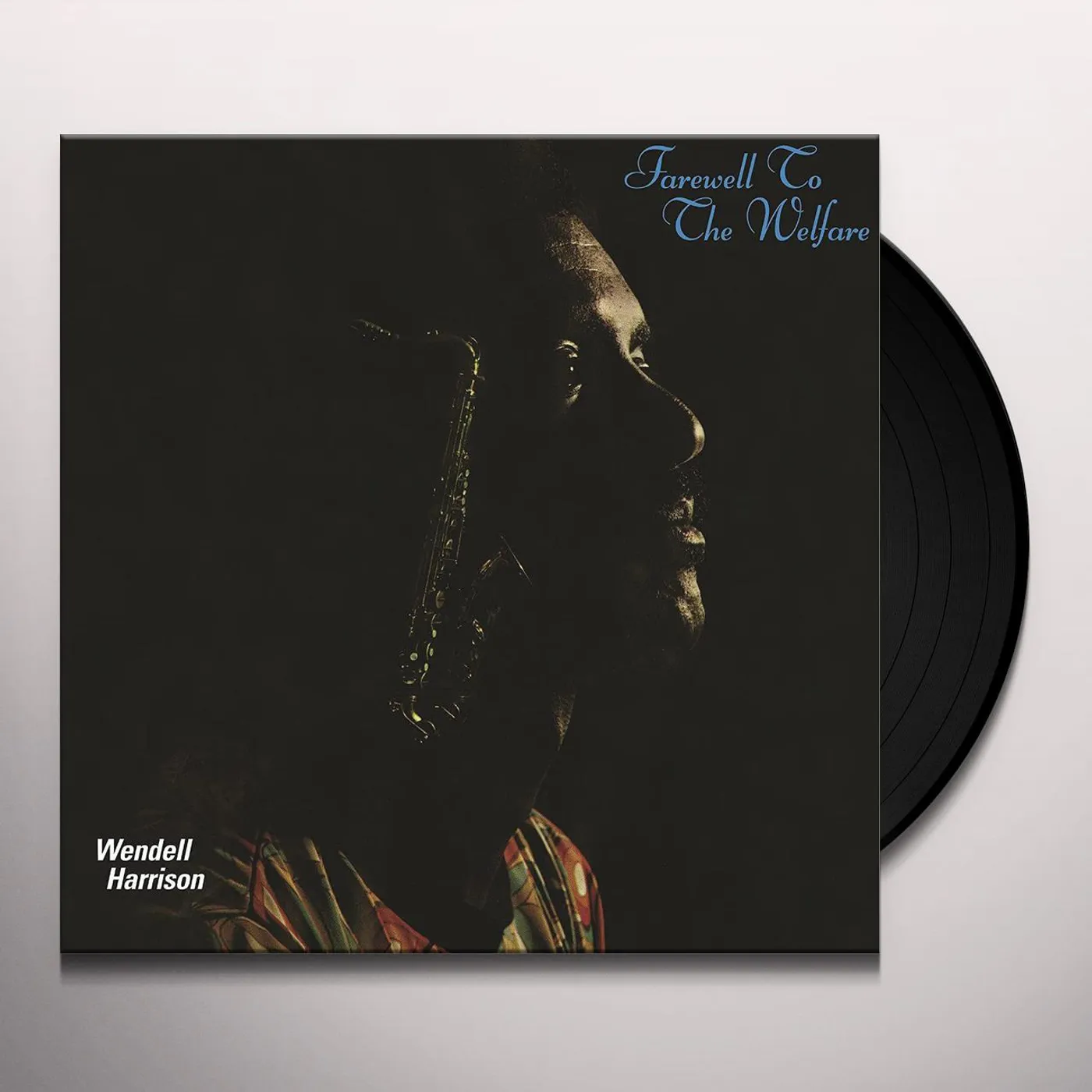 Wendell Harrison Farewell To The Welfare Vinyl Record