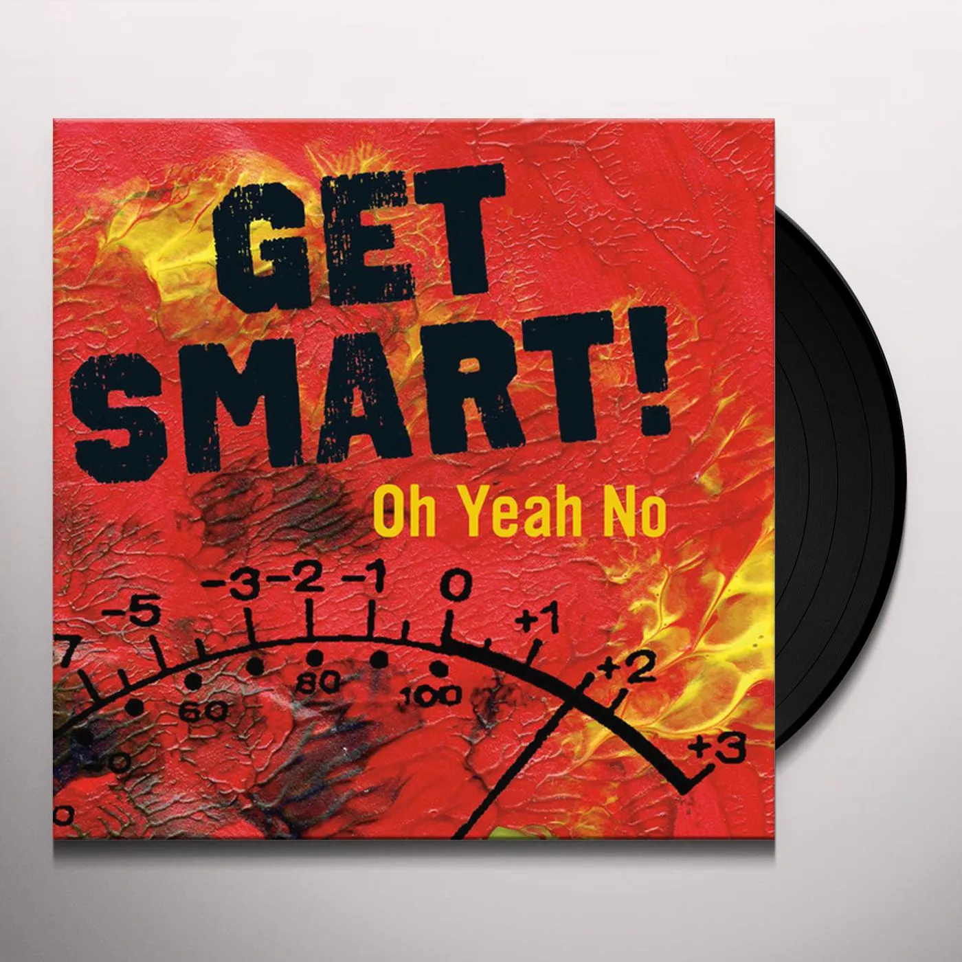Get Smart! Oh Yeah No Vinyl Record