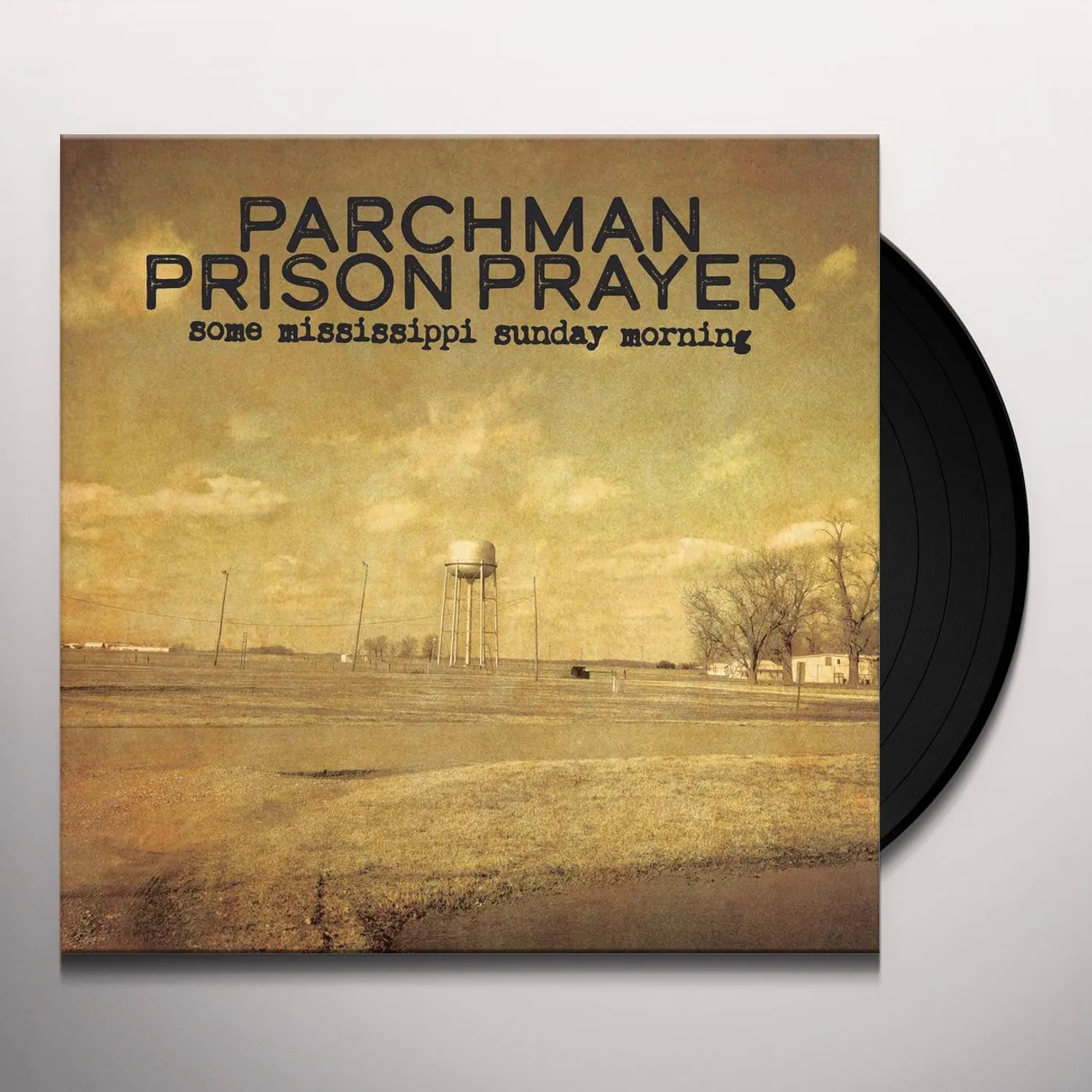 Parchman Prison Prayer SOME MISSISSIPPI SUNDAY MORNING Vinyl Record