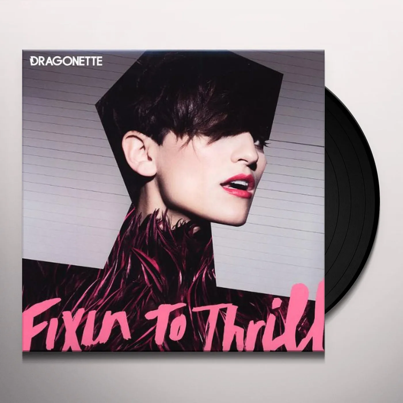 Dragonette Fixin to Thrill Vinyl Record