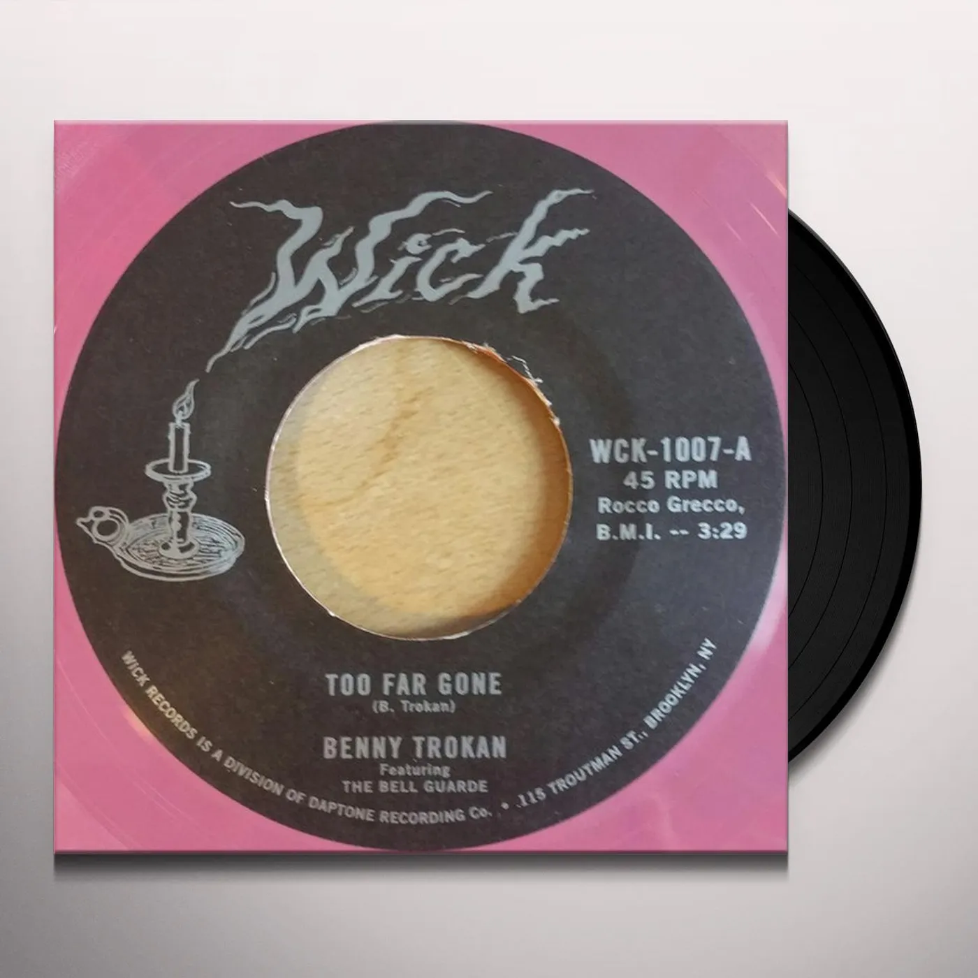 Benny Trokan TO FAR GONE / TURN BACK YOU FOOL Vinyl Record