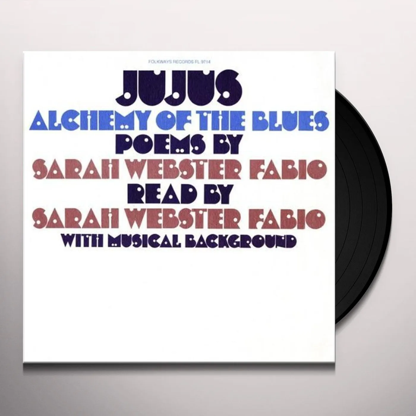 Sarah Webster Fabio JUJUS / ALCHEMY OF THE BLUES Vinyl Record