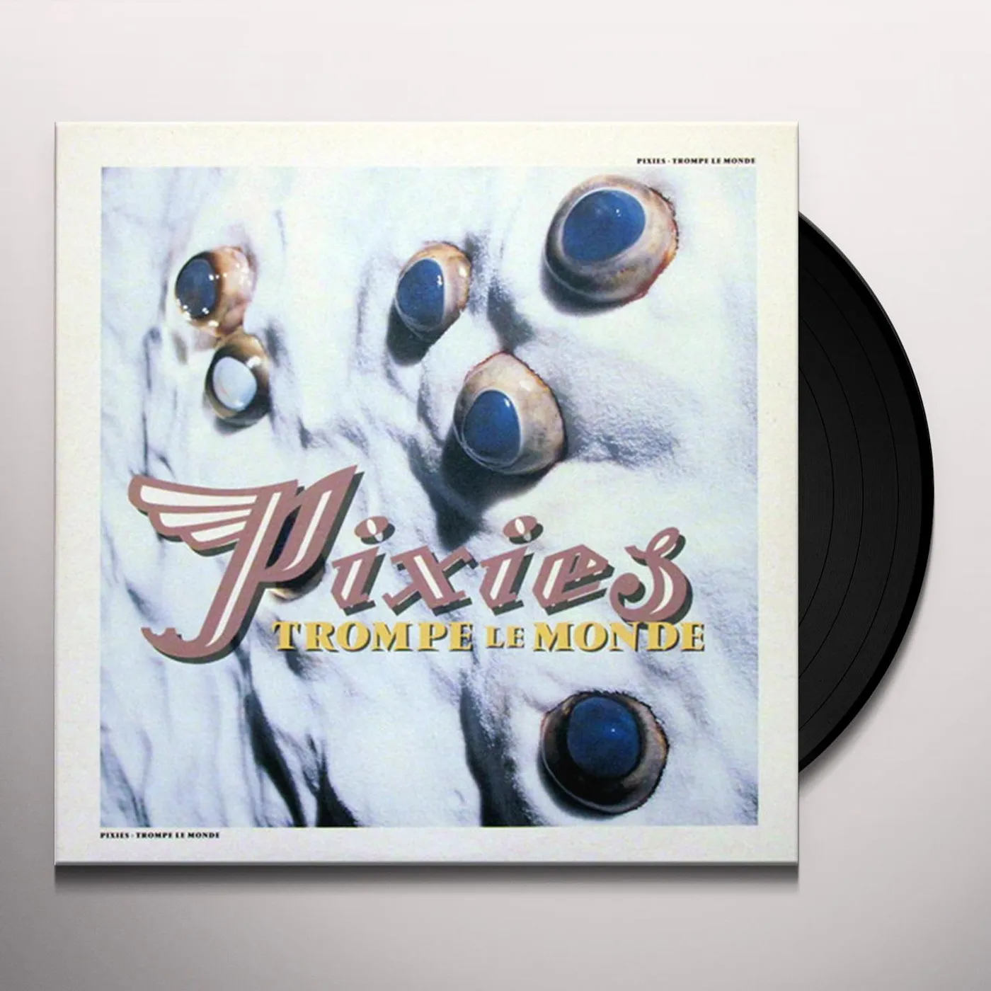 Pixies Trompe La Monde Vinyl Record