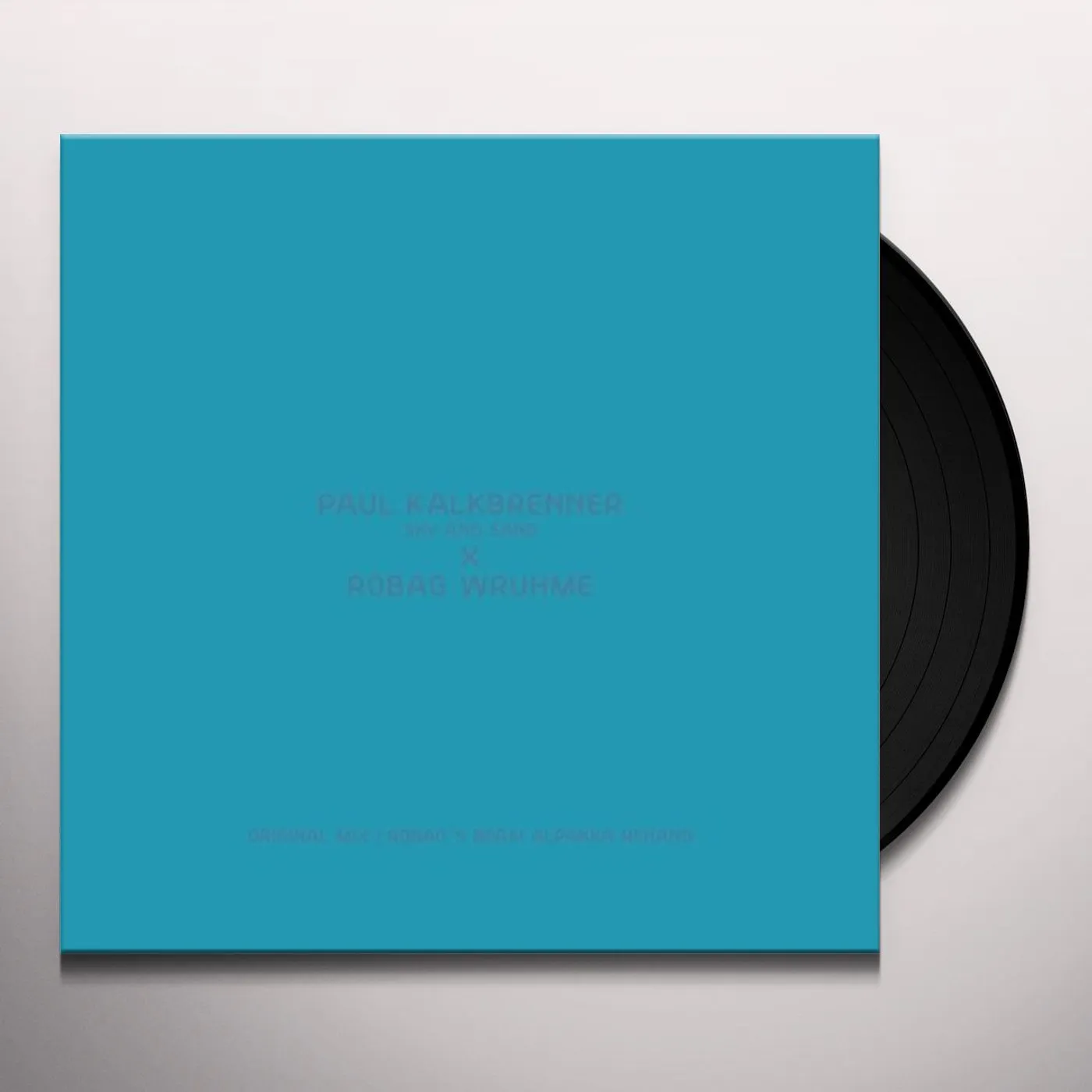 Paul Kalkbrenner SKY & SAND (ROBAG WRUHME REMIX) Vinyl Record - UK Release