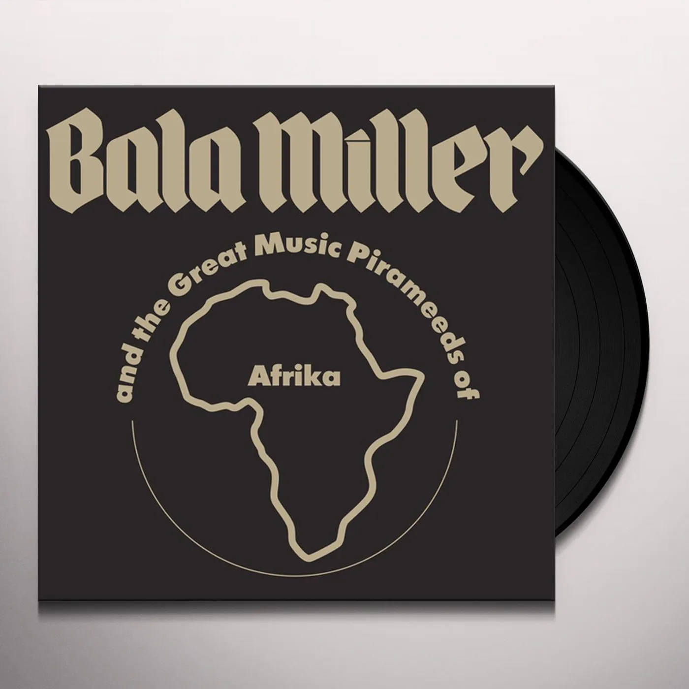 Bala Miller & Great Music Pirameeds Of Africa Pyramids Vinyl Record