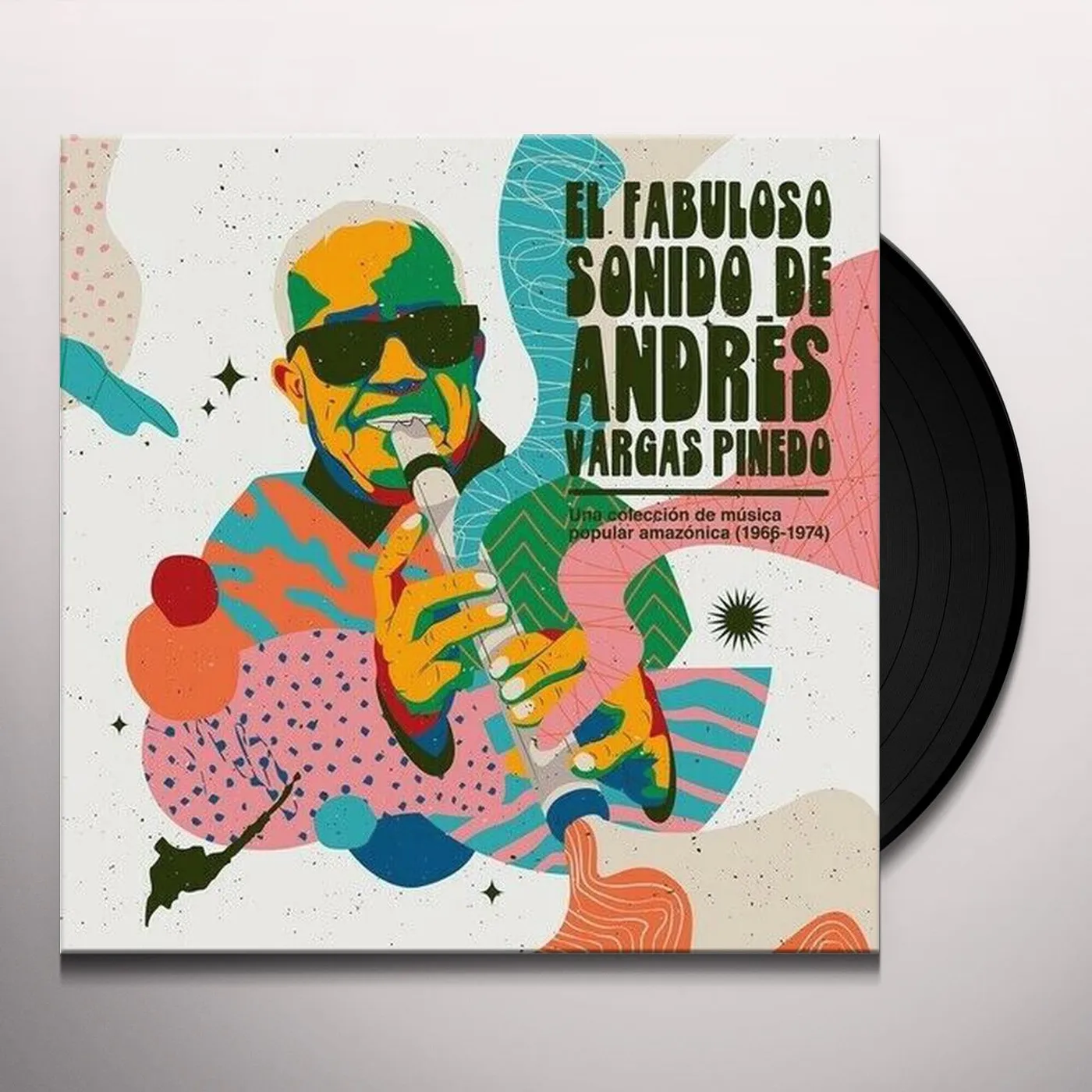EL FABULOSO SONIDO DE ANDRES VARGAS PINEDO: UNA COLECCION DE MUSICA POPULAR AMAZONICA (1966-1974) Vinyl Record