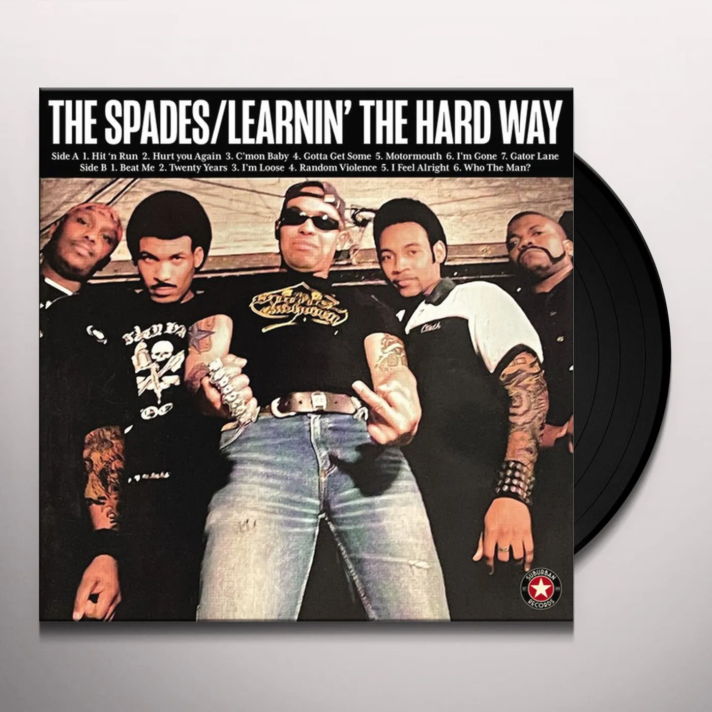 LEARNING THE HARD WAY…NOT TO FUCK WITH THE SPADES Vinyl Record