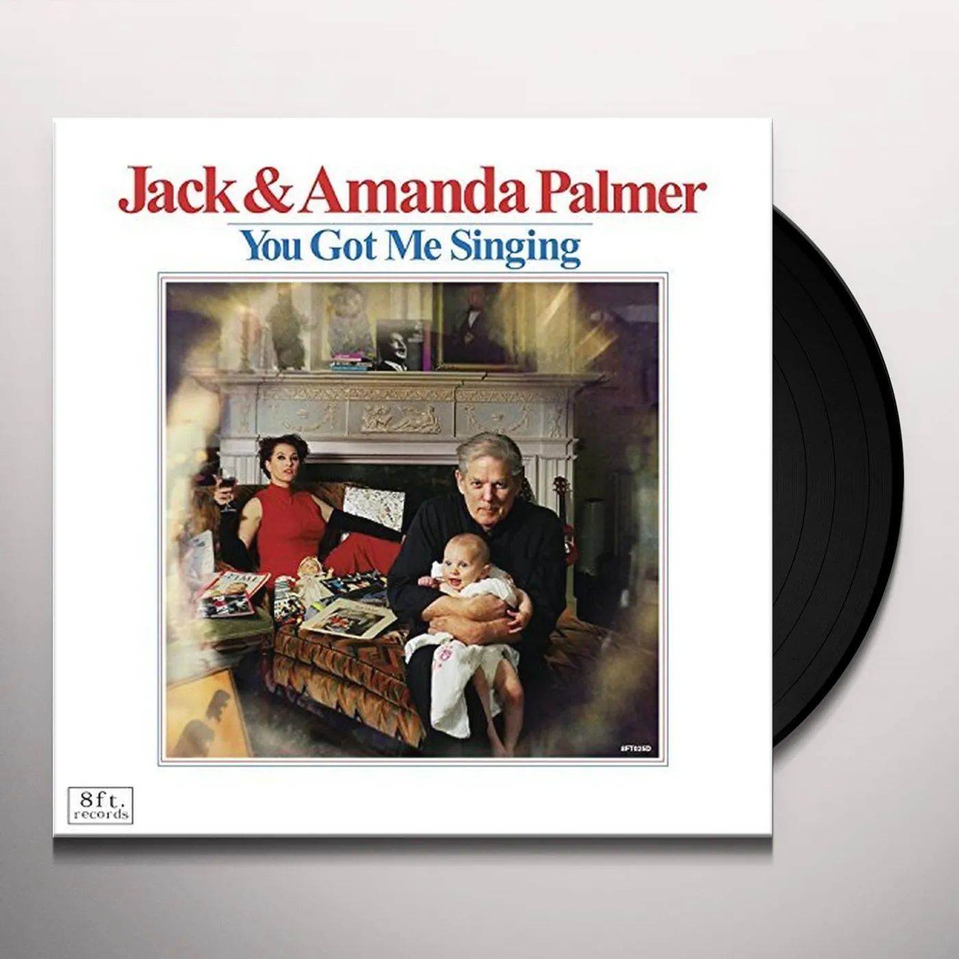 Jack Palmer / Amanda Palmer You Got Me Singing Vinyl Record
