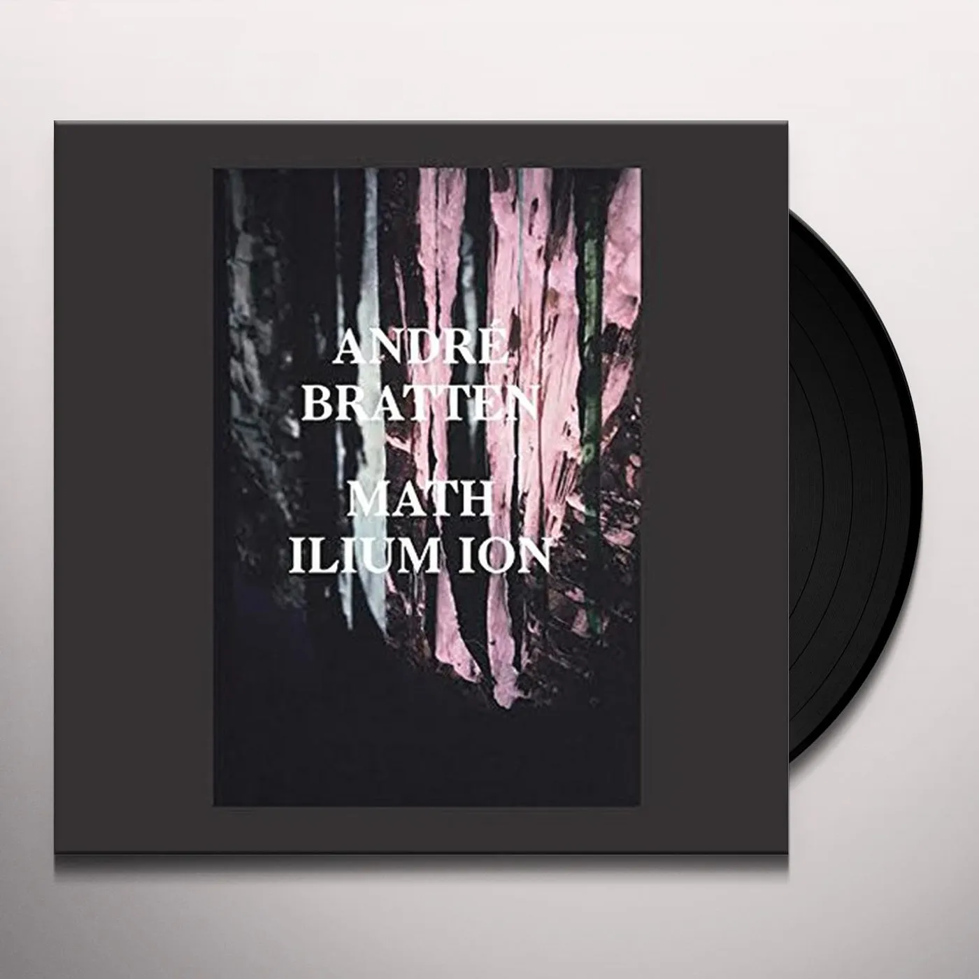 André Bratten Math Ilium Ion Vinyl Record