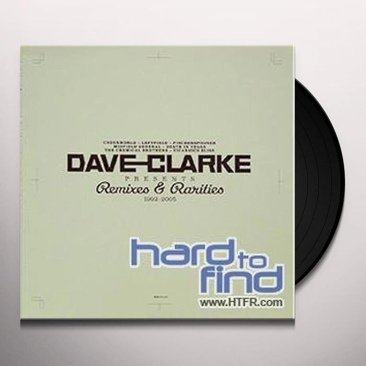 Dave Clarke Remixes & Rarities 1992-2005 Vinyl Record
