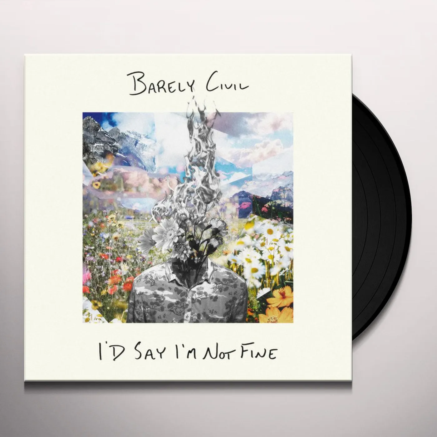 Barely Civil I'd Say I'm Not Fine Vinyl Record