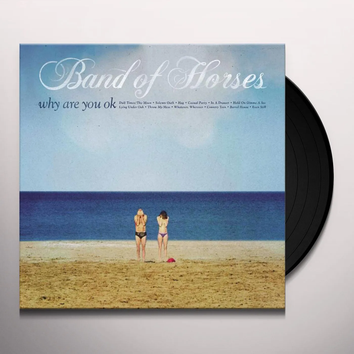 Band of Horses Why Are You OK Vinyl Record