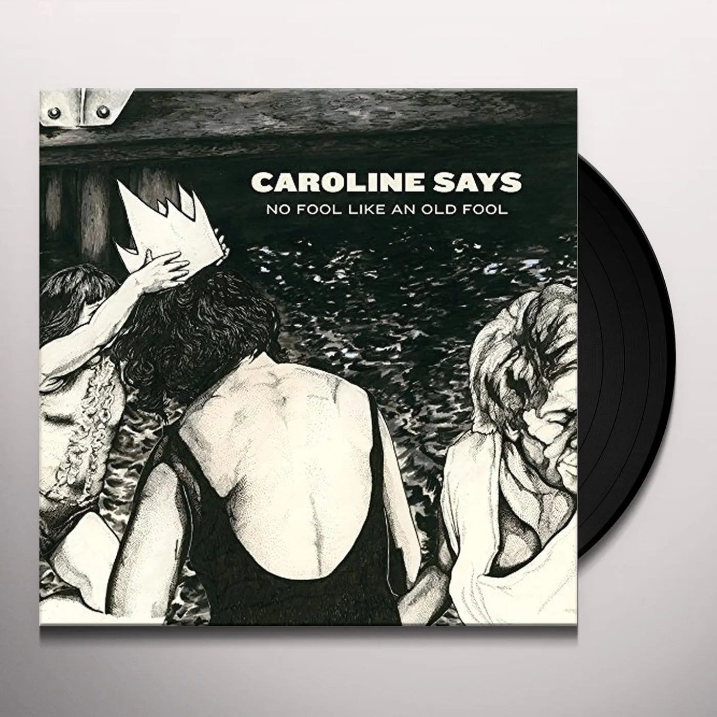 Caroline Says No Fool Like an Old Fool Vinyl Record