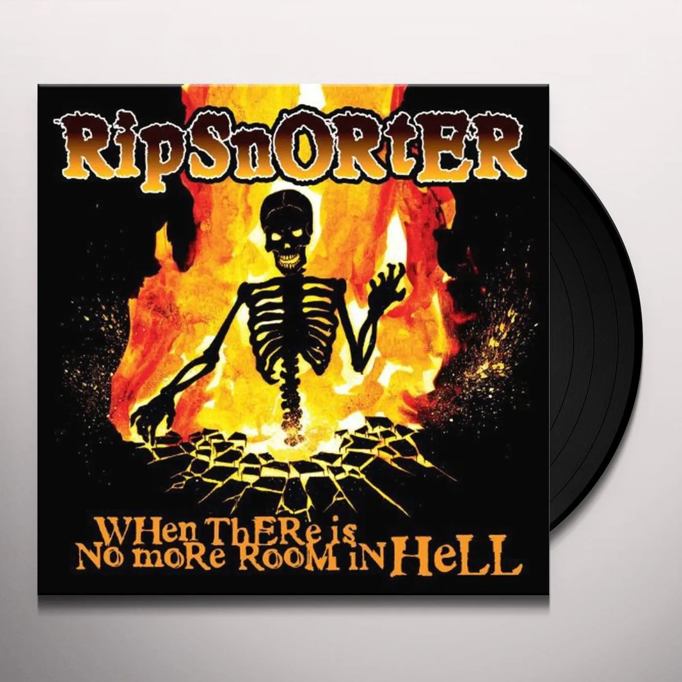 Ripsnorter When There Is No More Room in Hell Vinyl Record