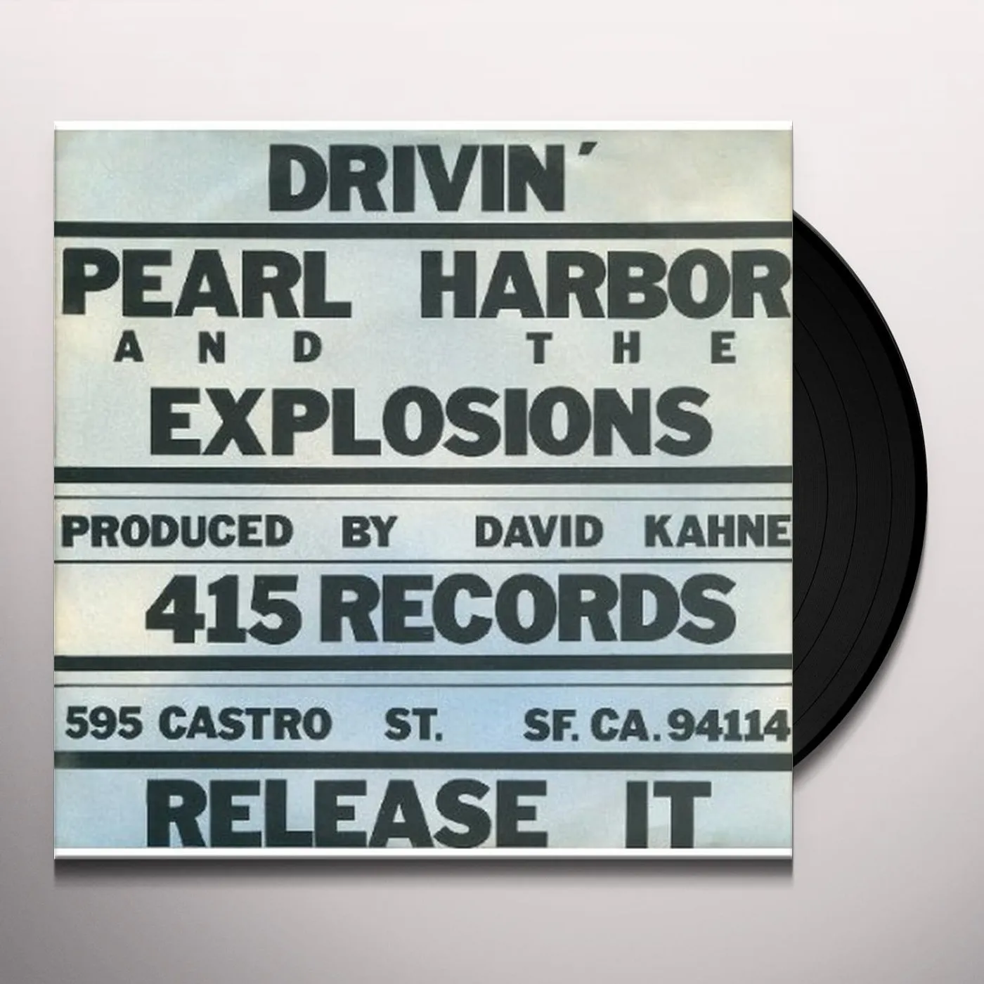 Pearl Harbor & The Explosions DRIVIN & RELEASE IT Vinyl Record