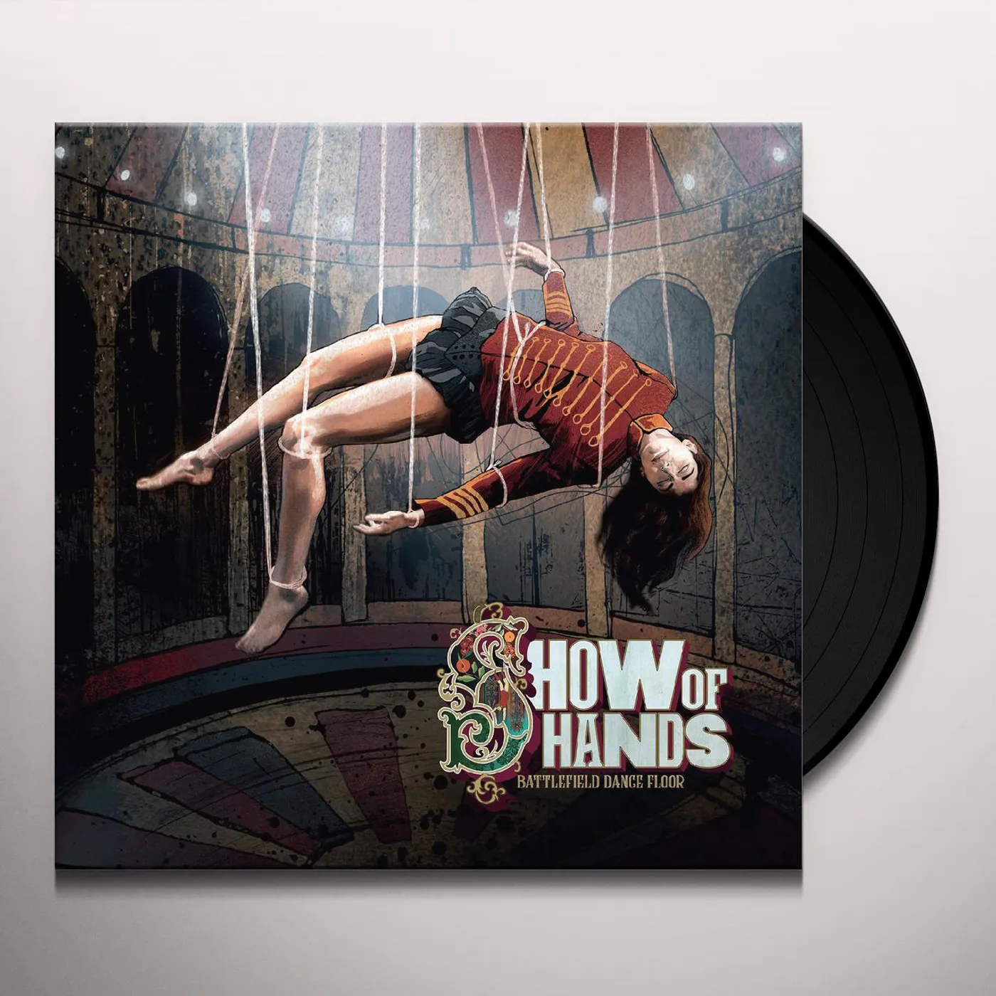 Show Of Hands Battlefield Dance Floor Vinyl Record