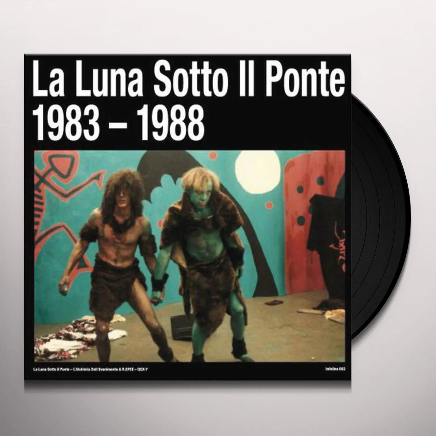 La Luna Sotto Il Ponte L'ALCHIMIA DELL SVANIMENTO 1983-1988 Vinyl Record
