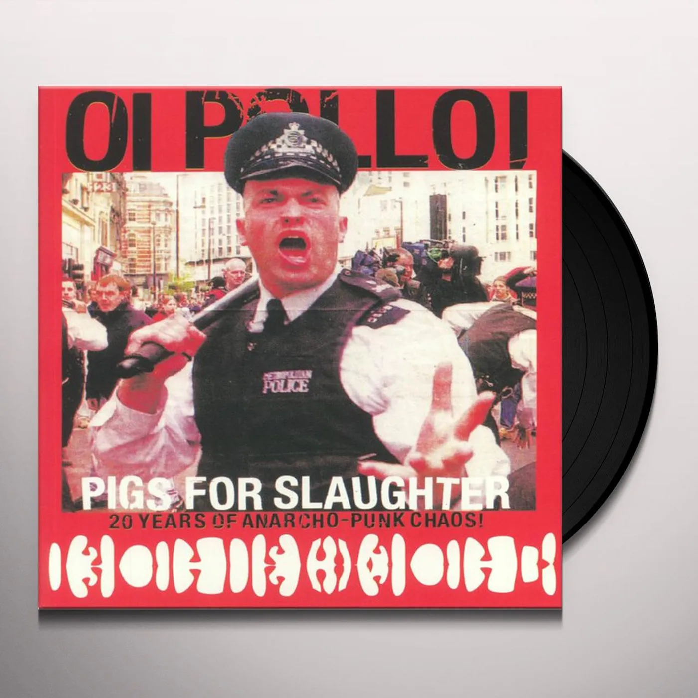 Oi Polloi PIGS FOR SLAUGHTER Vinyl Record