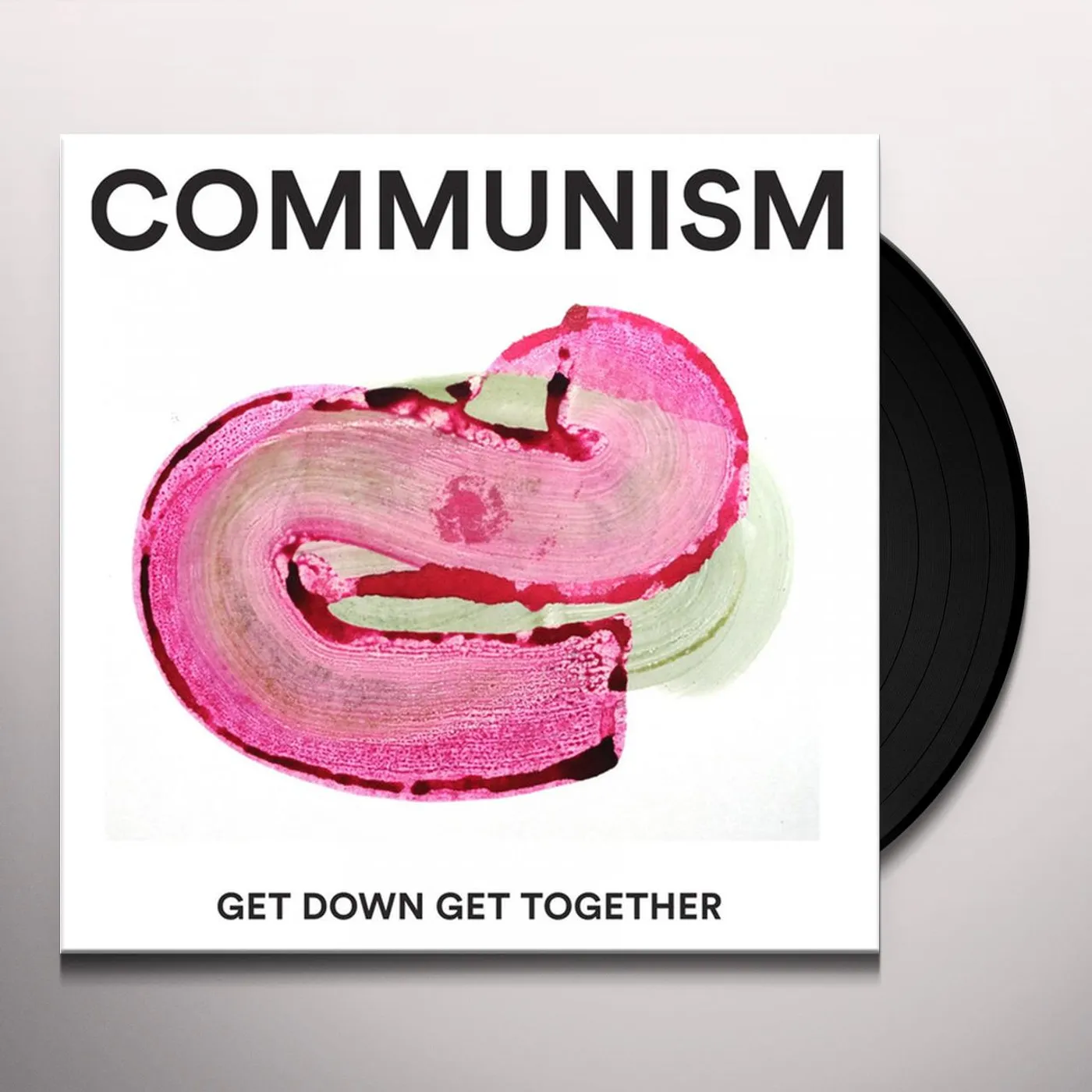 Communism Get Down Get Together Vinyl Record
