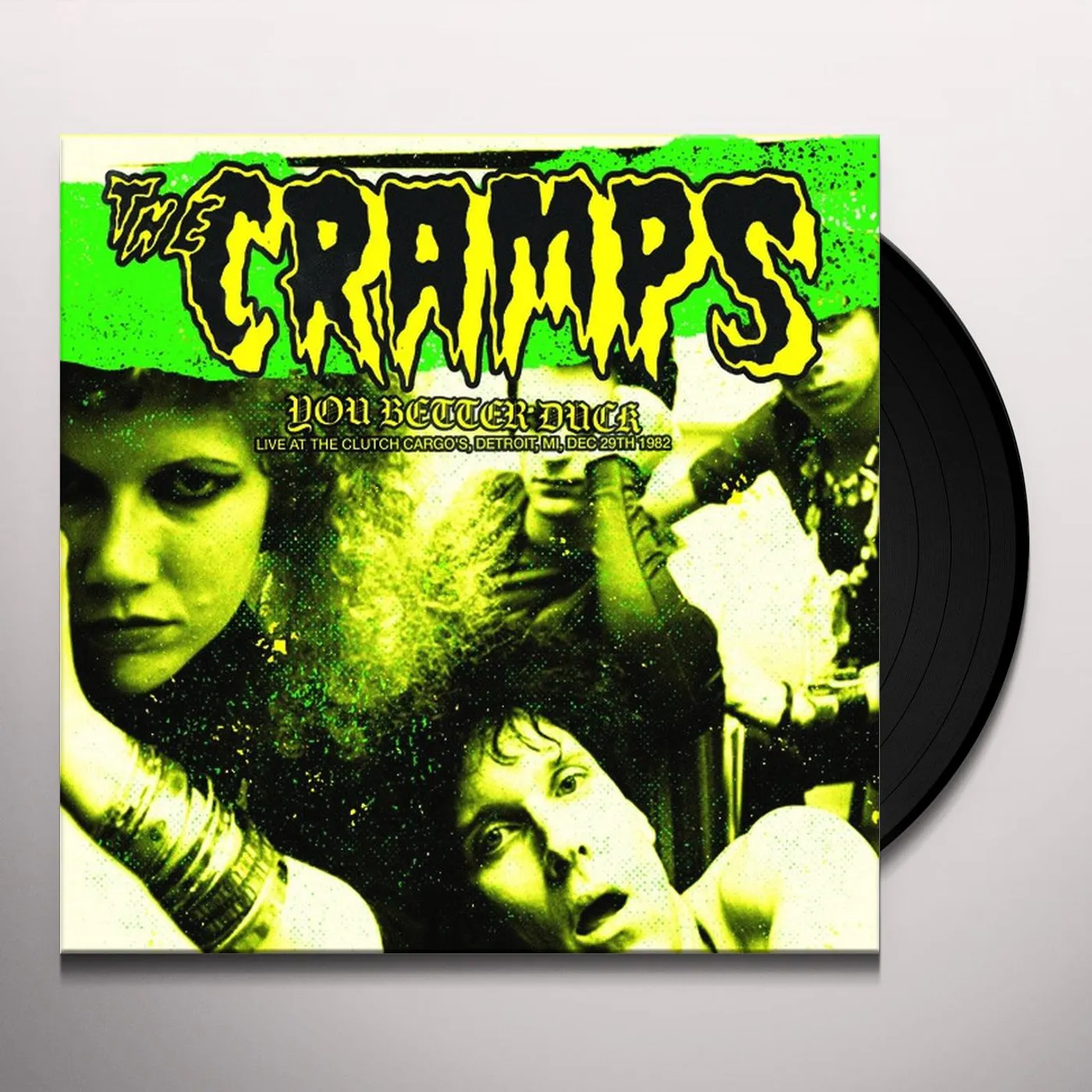 The Cramps You Better Duck: Live At The Clutch Cargo's, Detroit, MI, Dec 29th 1982 Vinyl Record