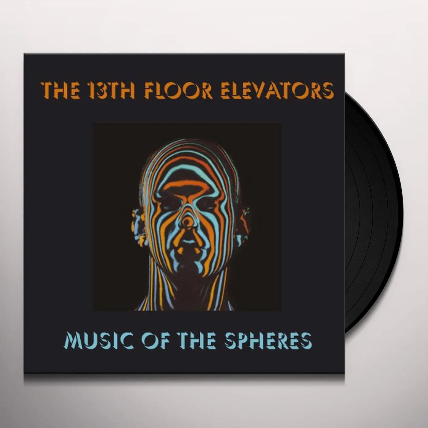 13th Floor Elevators MUSIC OF THE SPHERES Vinyl Record